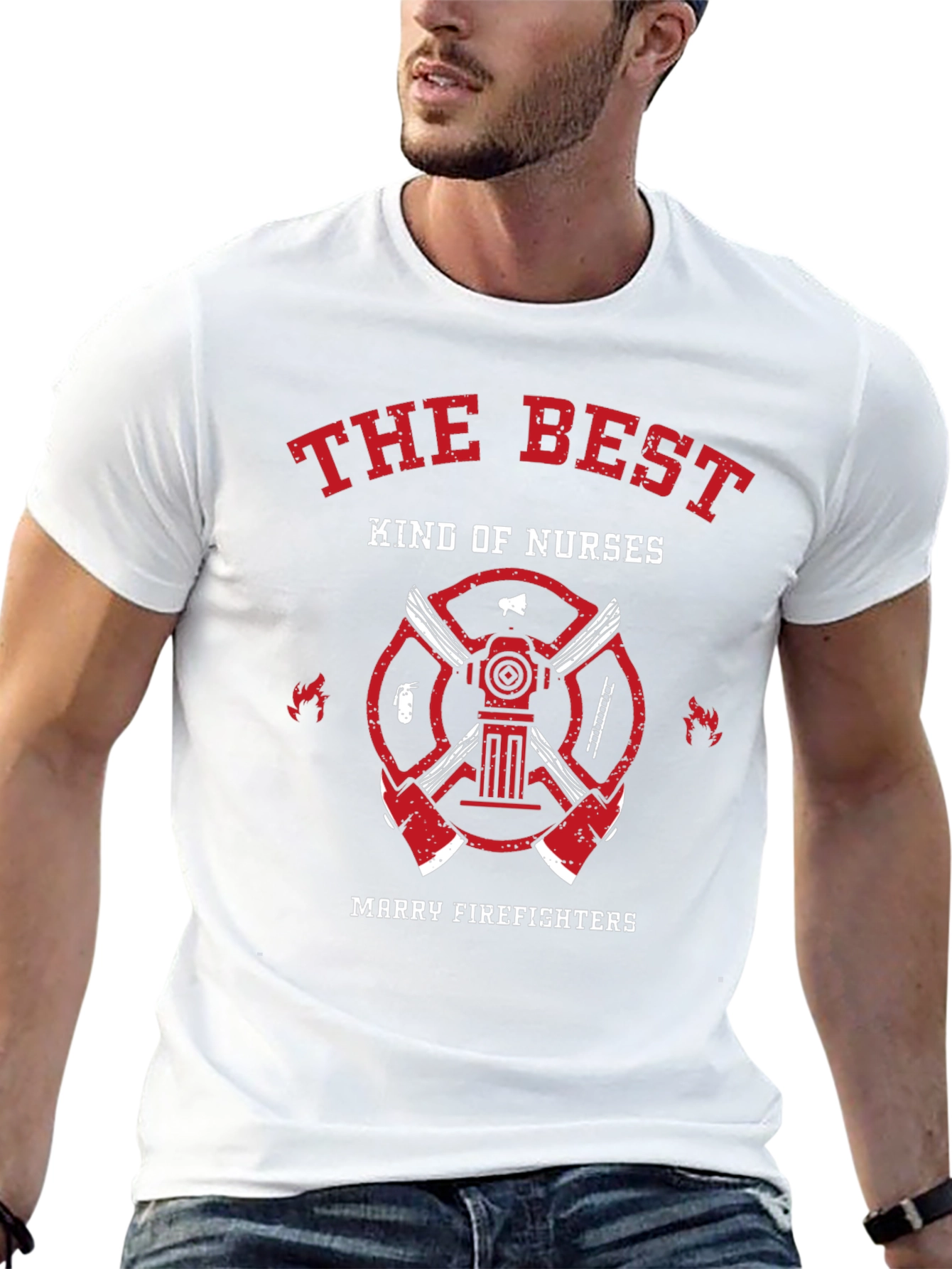 The Best Kind of Nurses Marry Firefighters T-Shirt