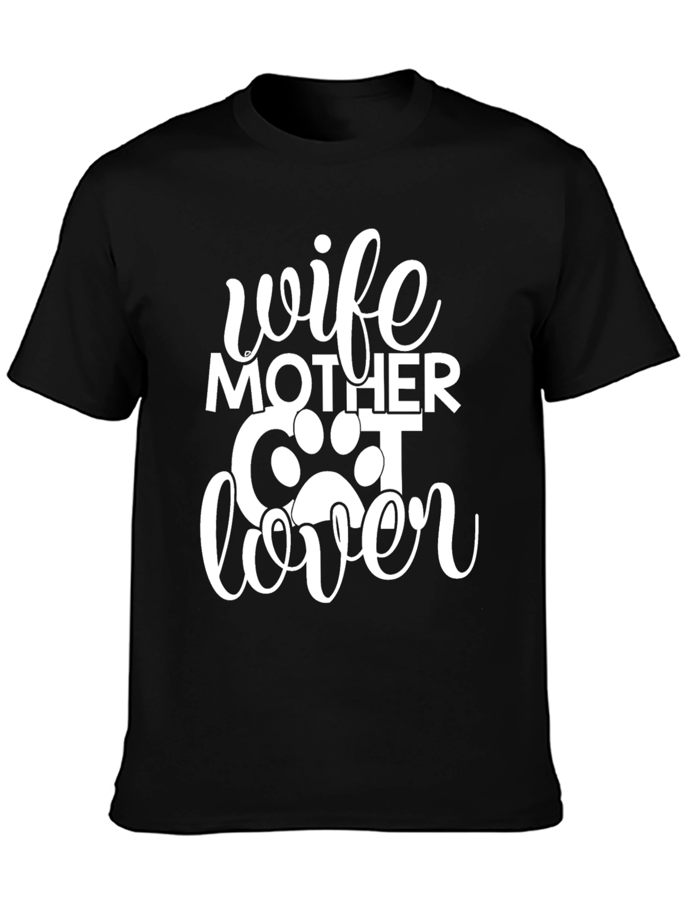 Wife Mother Cat Lover Graphic T-Shirt