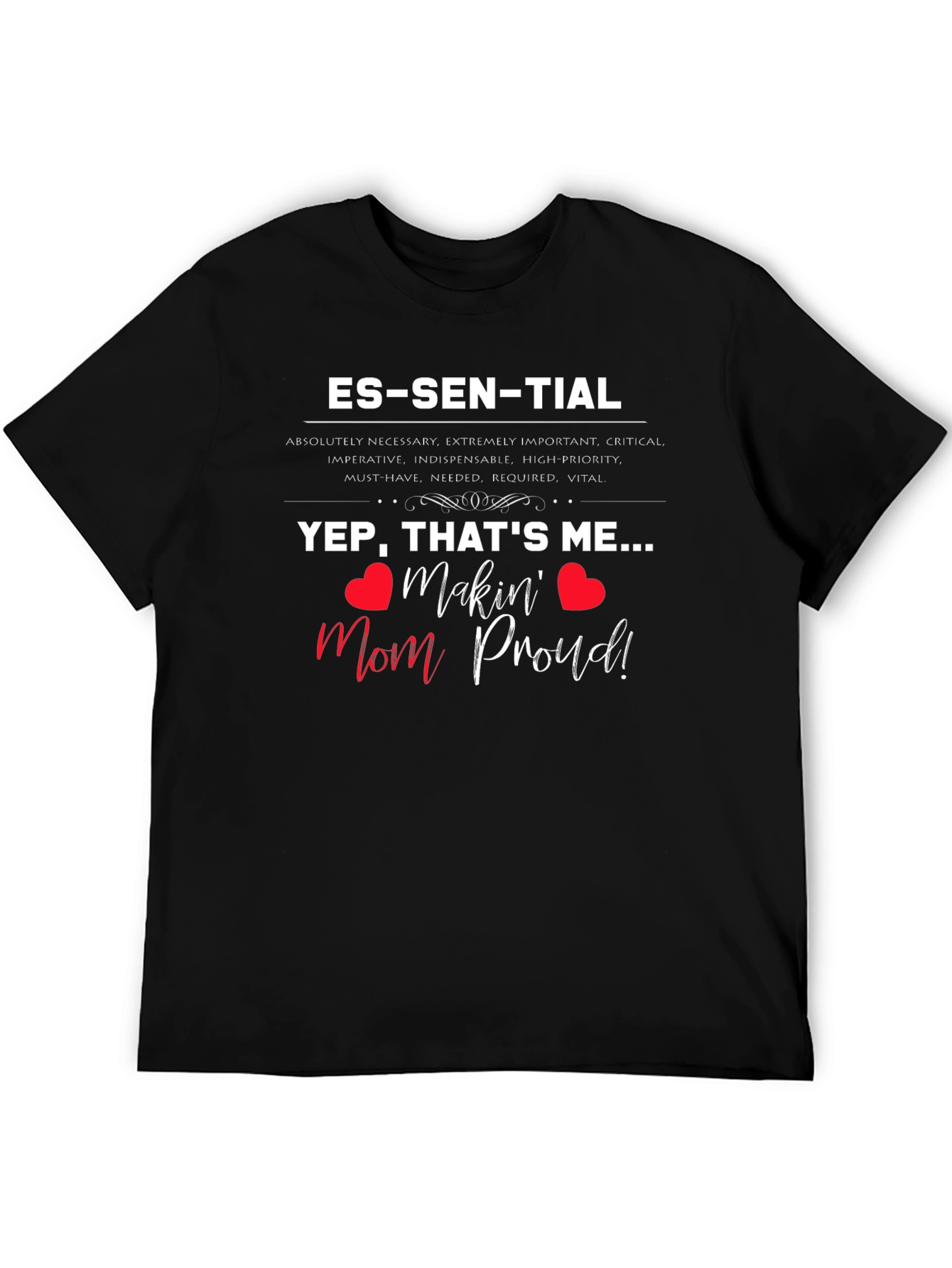 Essential Mom-Approved T-Shirt