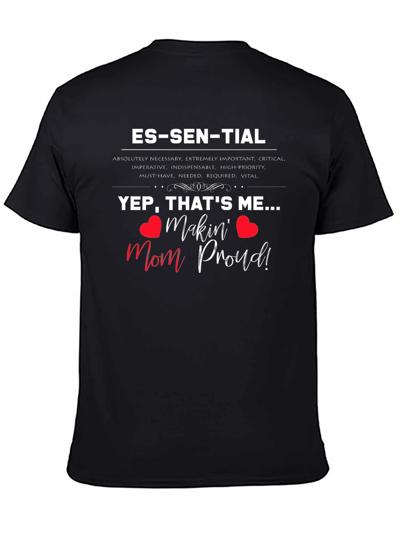 Essential Mom-Approved T-Shirt