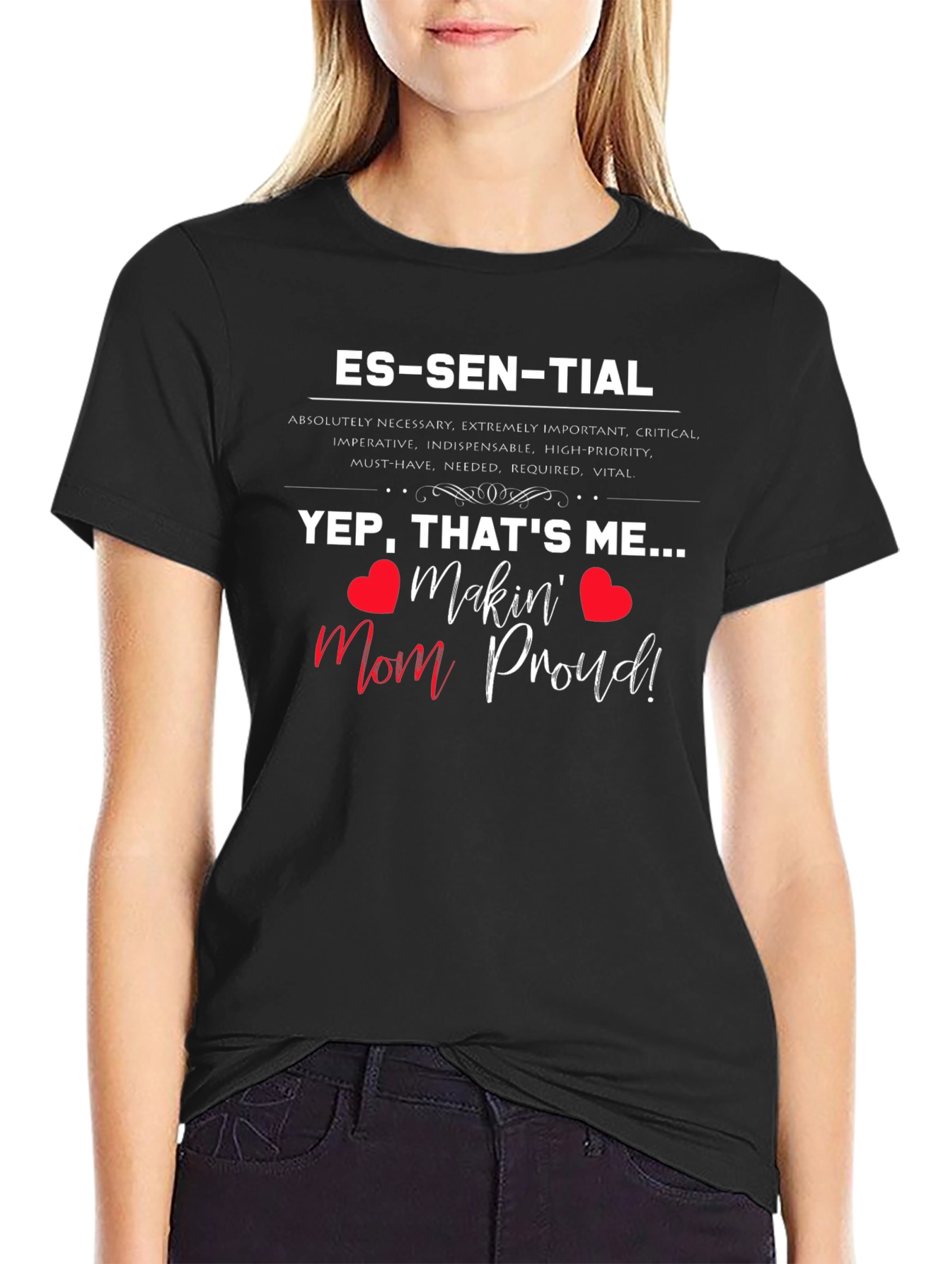 Essential Mom-Approved T-Shirt