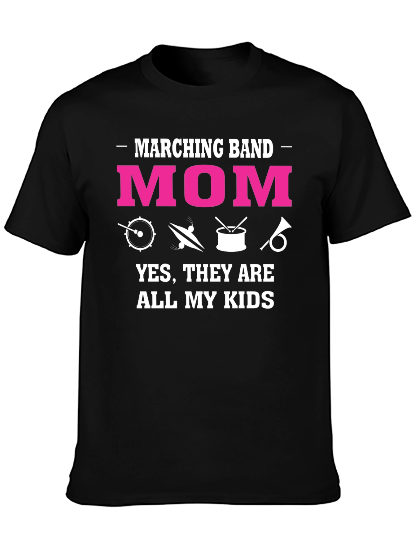Marching Band Mom T-Shirt