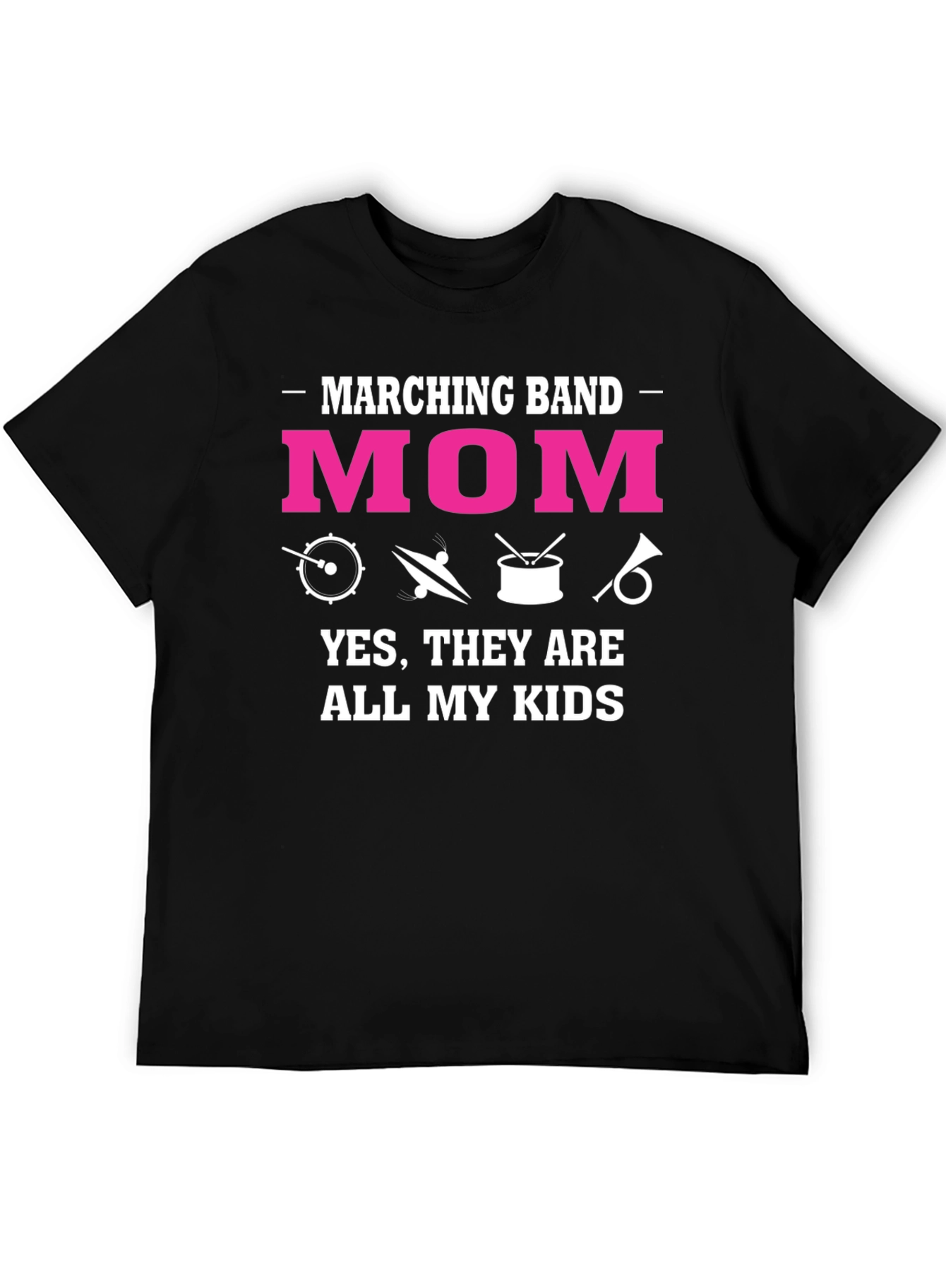 Marching Band Mom T-Shirt