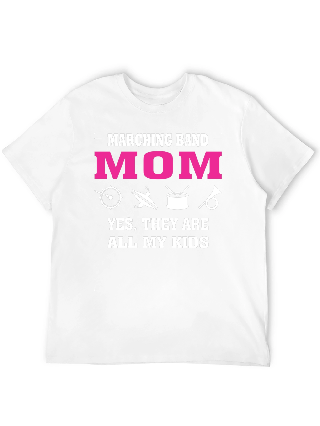 Marching Band Mom T-Shirt