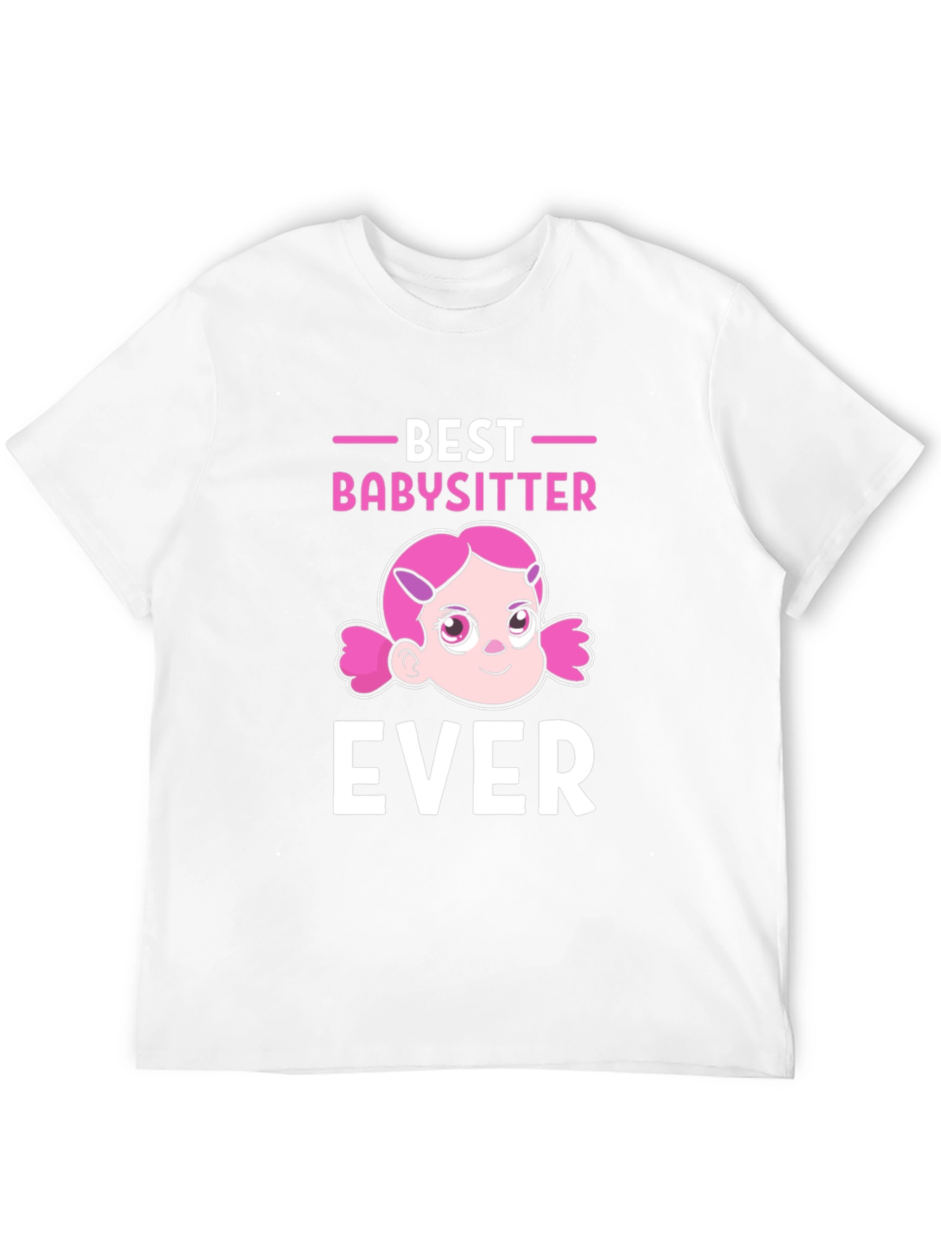 Best Babysitter Ever Graphic T-Shirt