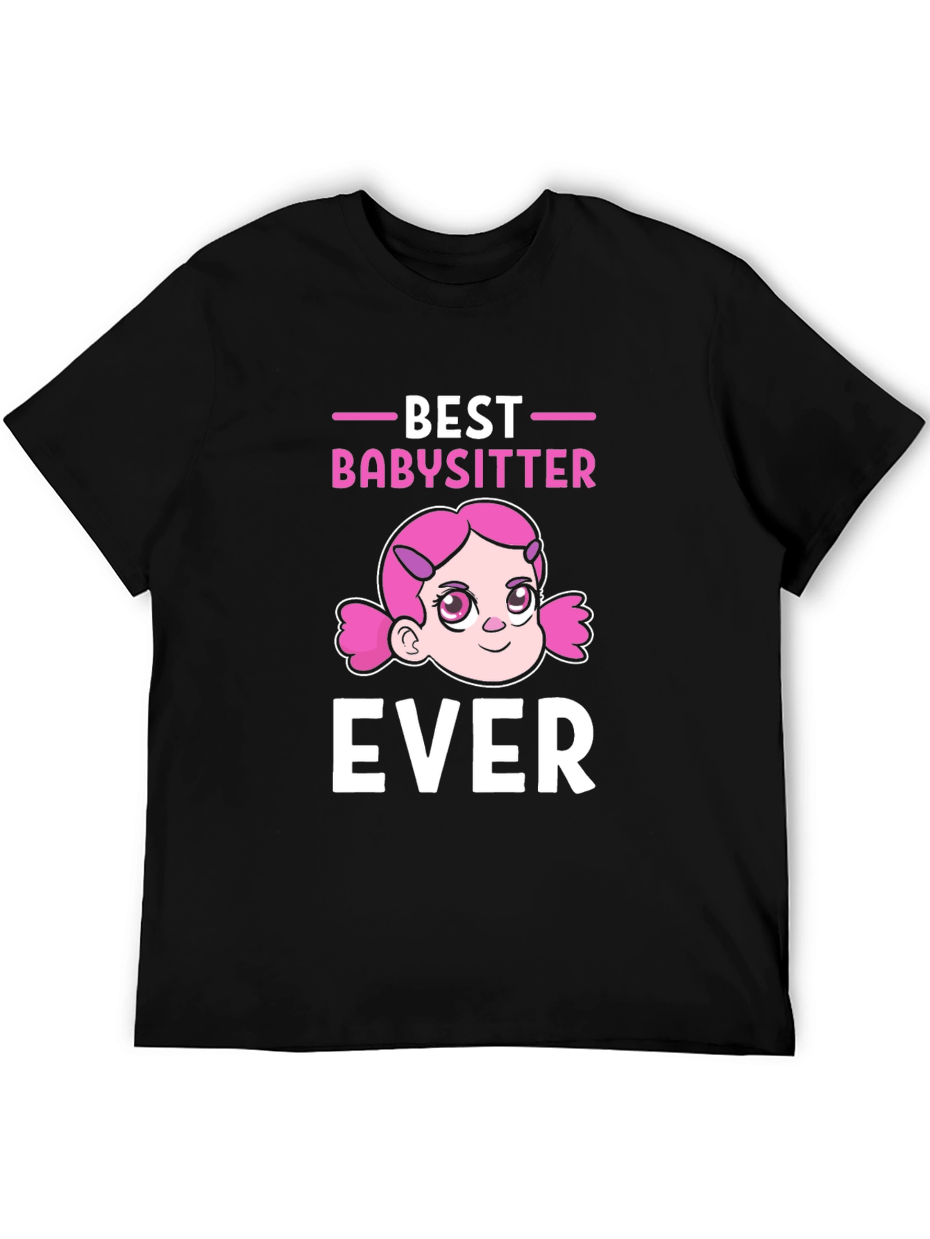 Best Babysitter Ever Graphic T-Shirt