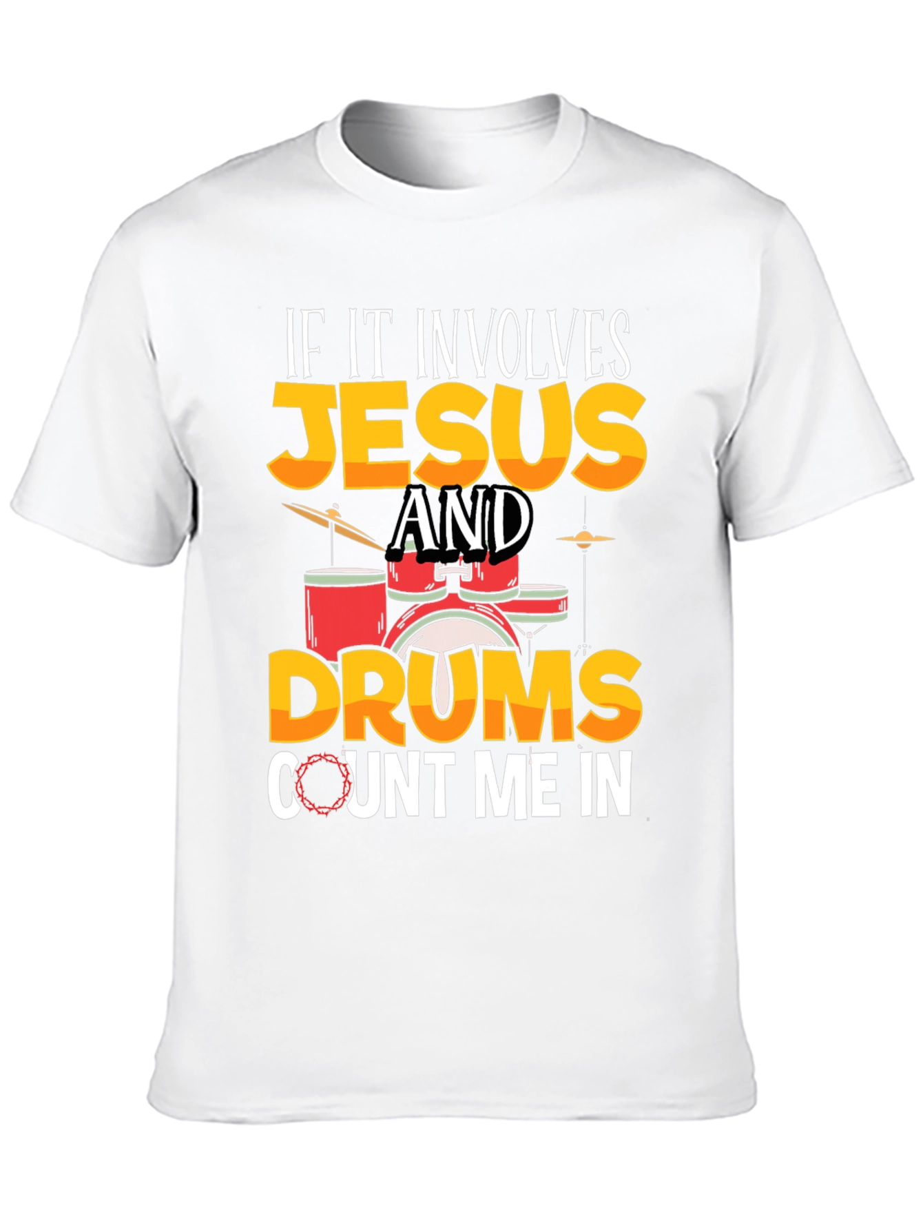 Jesus and Drums T-Shirt