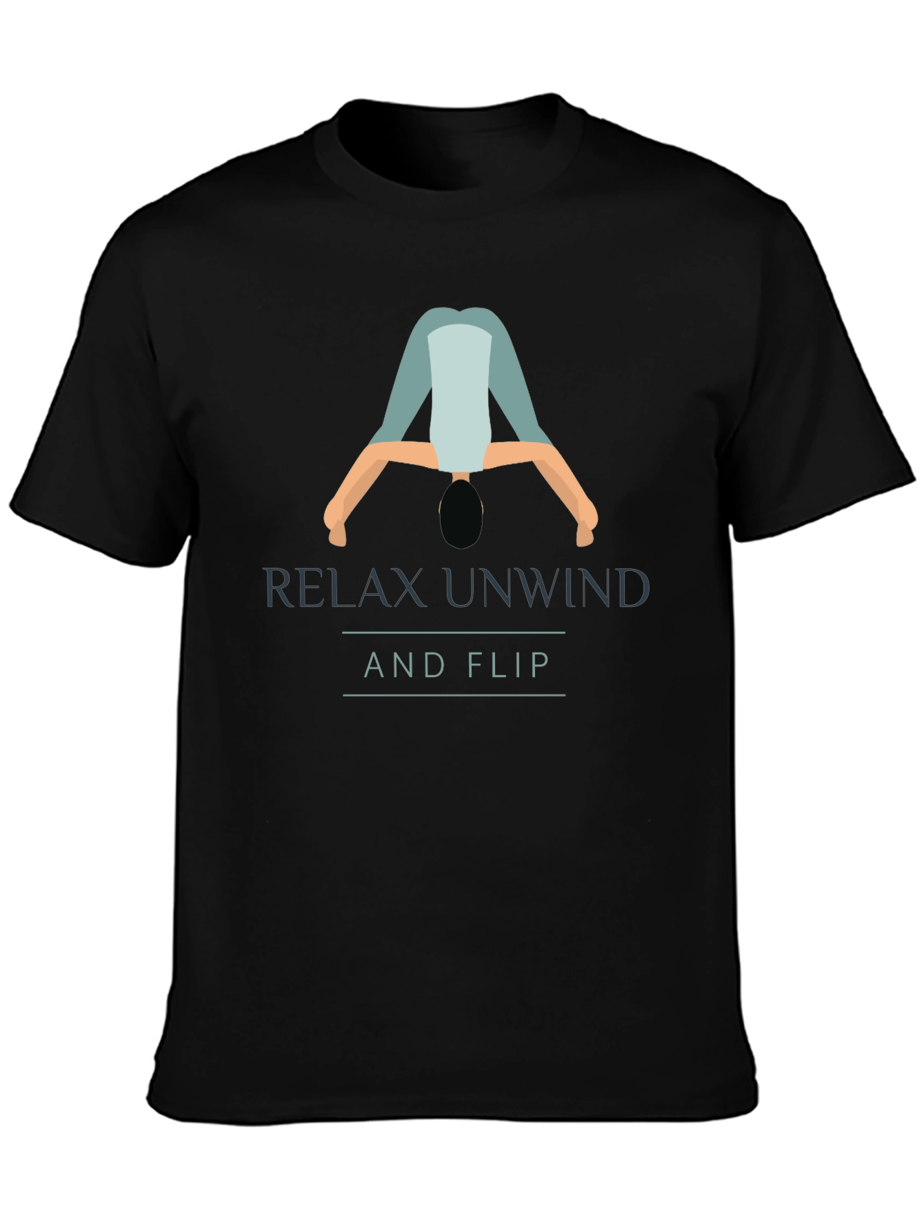 Relax Unwind and Flip Graphic T-Shirt