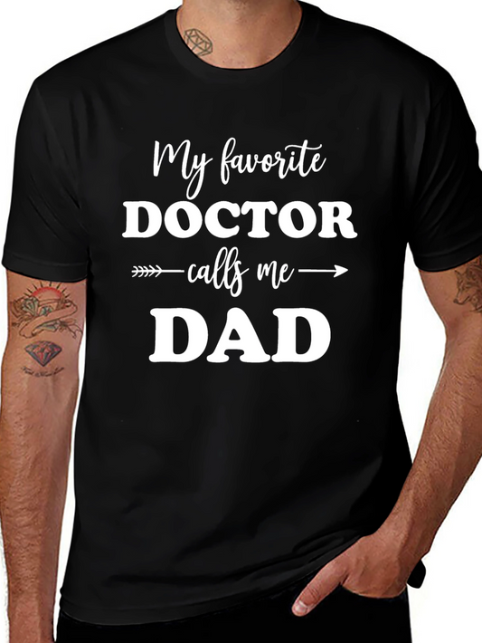 Doctor Dad T-Shirt - Funny Gift for Fathers Day