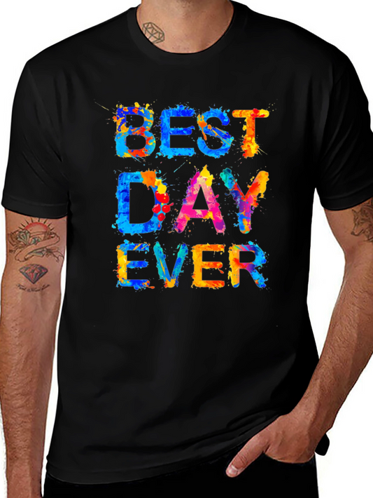 Best Day Ever Graphic Tee - Mens Colorful Shirt