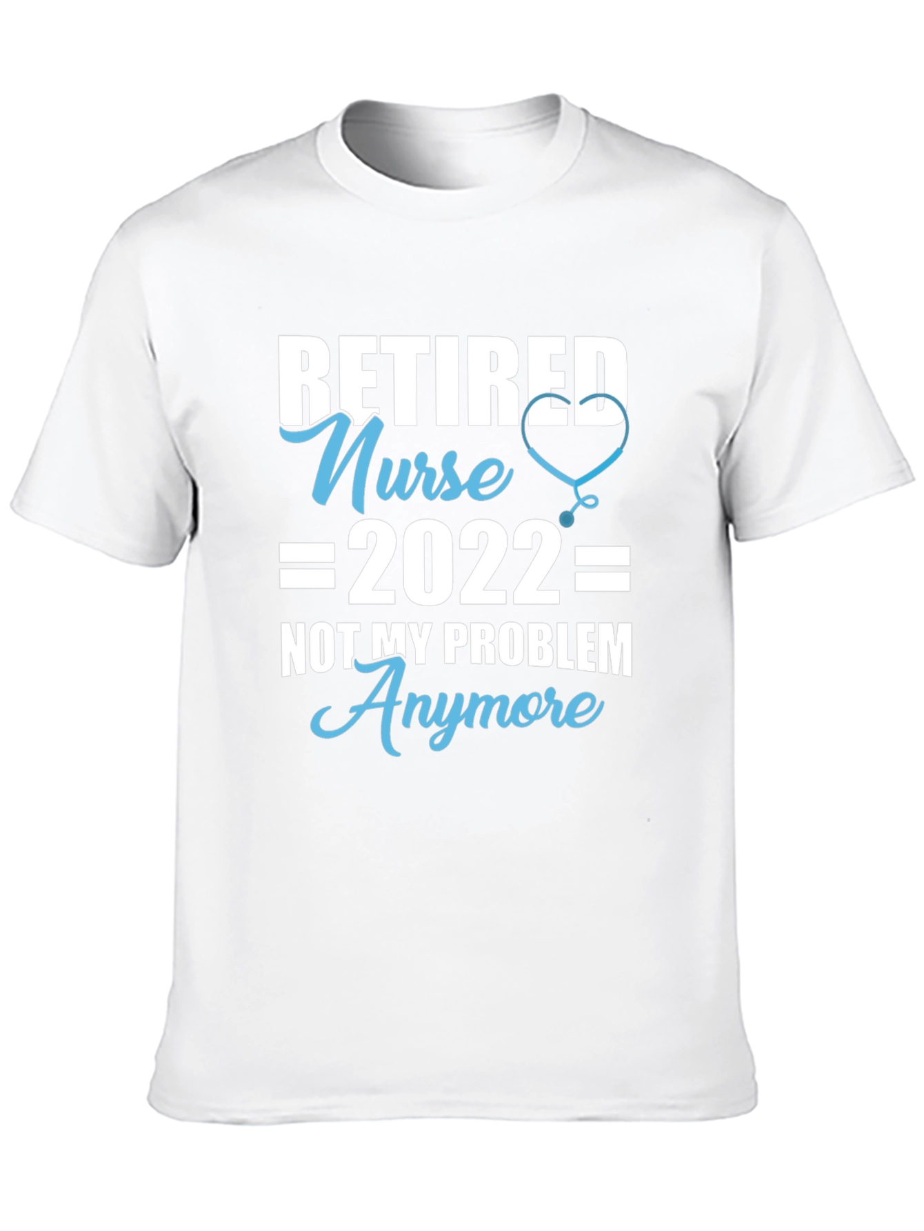 Retired Nurse 2022 Graphic T-Shirt