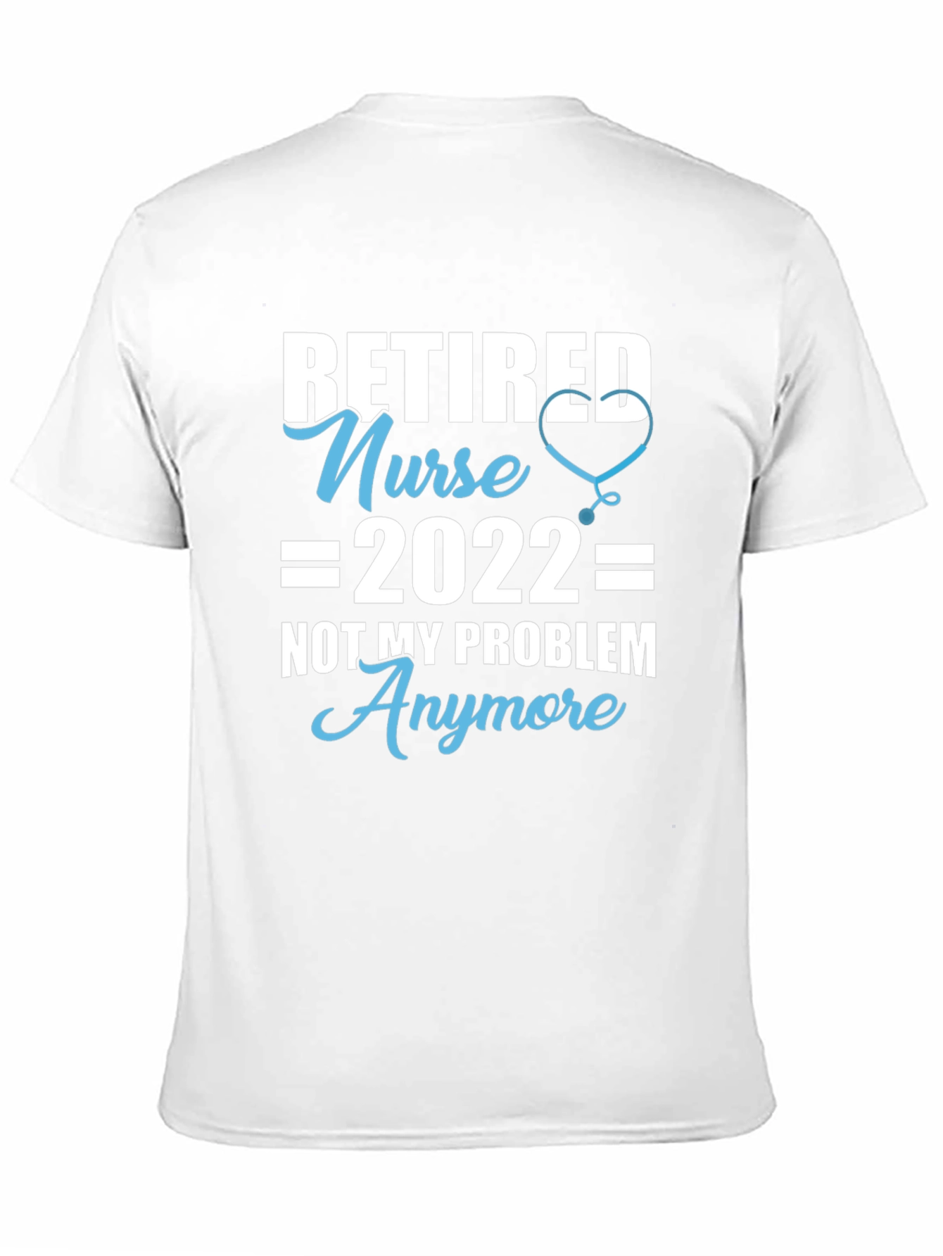 Retired Nurse 2022 Graphic T-Shirt