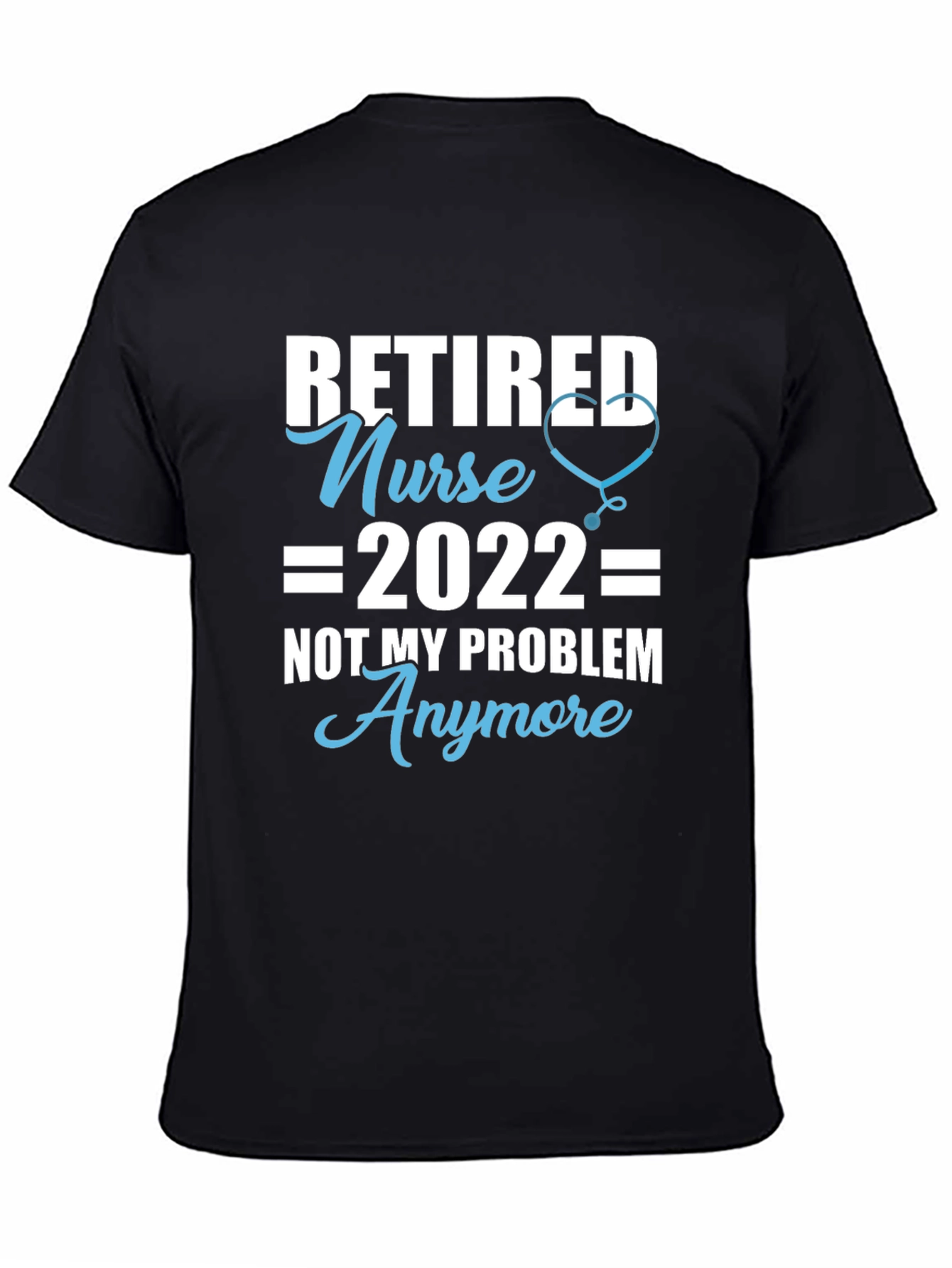 Retired Nurse 2022 Graphic T-Shirt