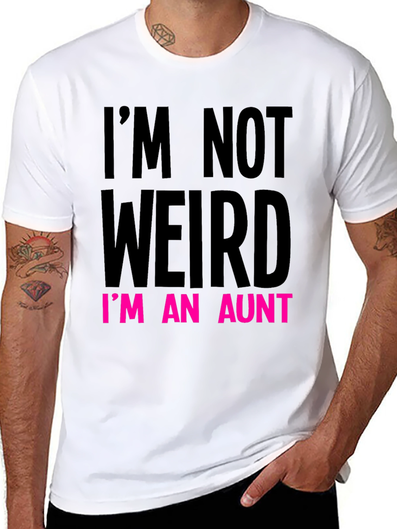 Funny Aunt T-Shirt: Im Not Weird Im An Aunt