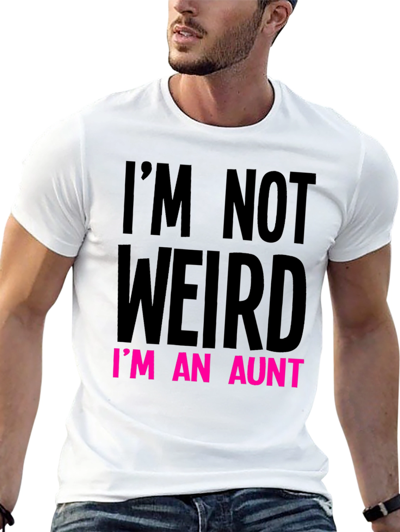 Funny Aunt T-Shirt: Im Not Weird Im An Aunt