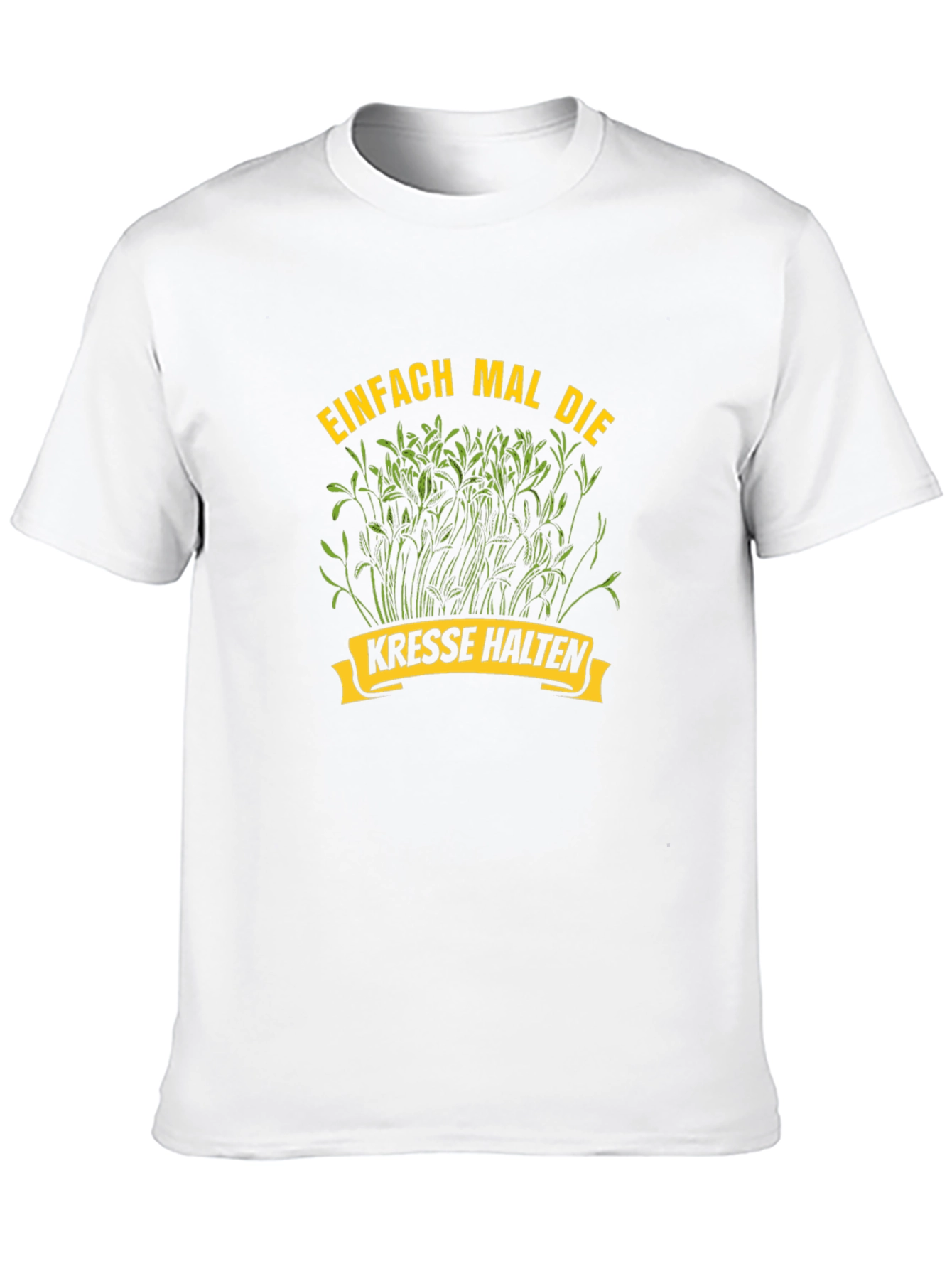 Einfach Mal Die Kresse Halten T-Shirt