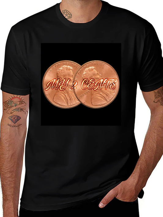 My 2 Cents Graphic Tee - Black T-Shirt