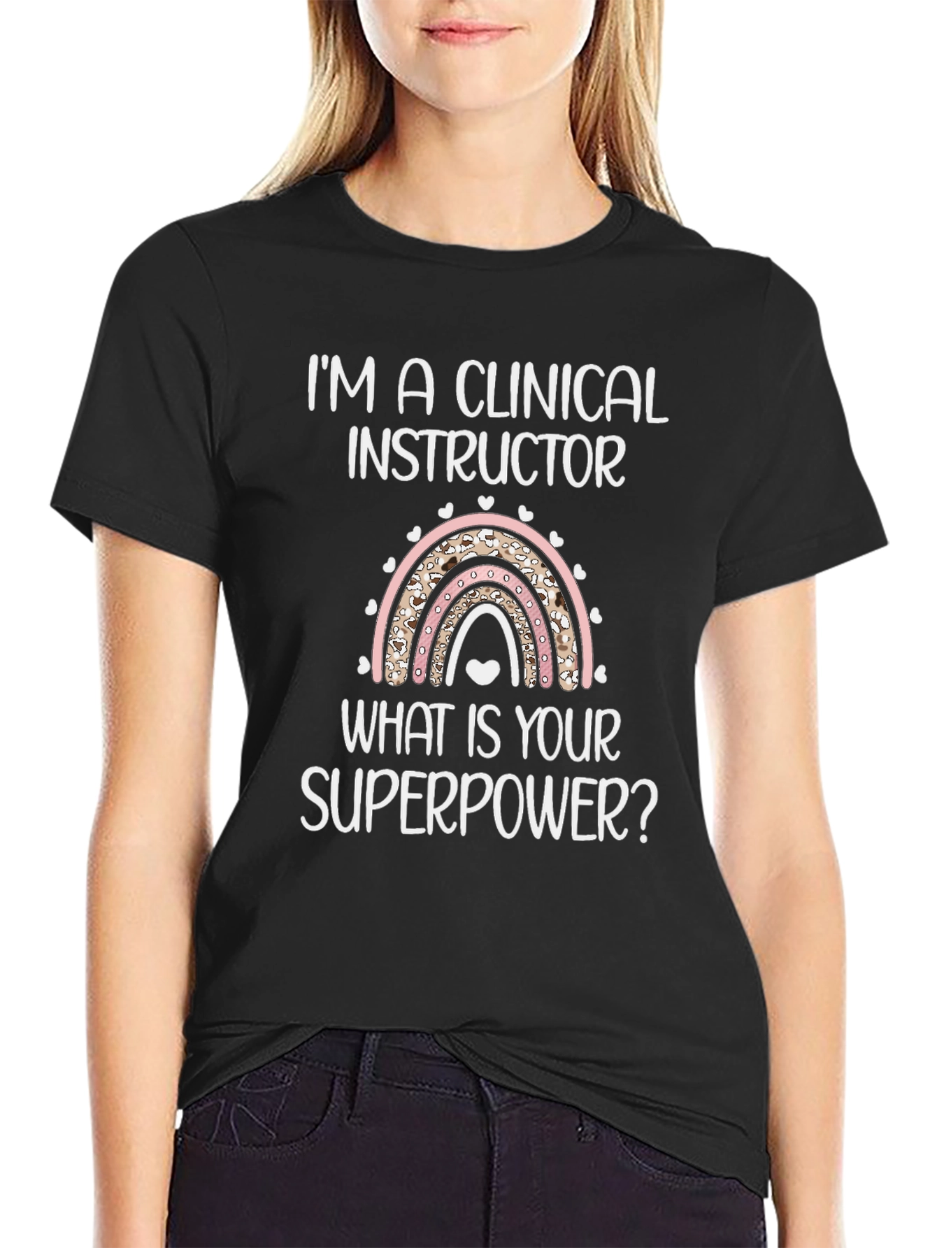 Clinical Instructor Superpower T-Shirt