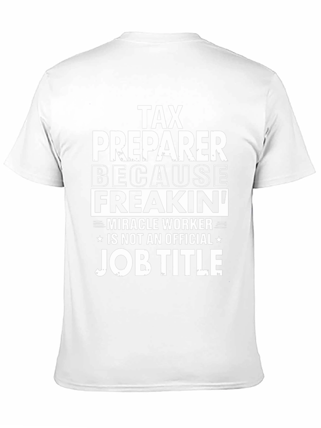 Tax Preparer Novelty Graphic Tee