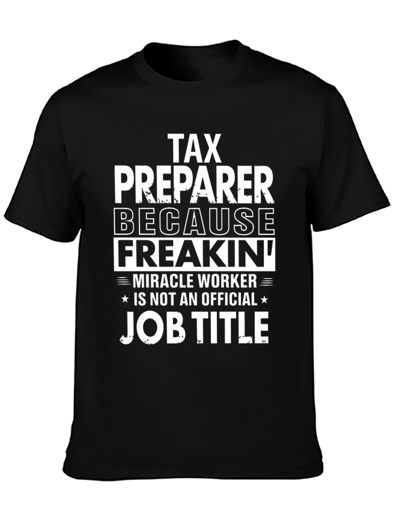 Tax Preparer Novelty Graphic Tee