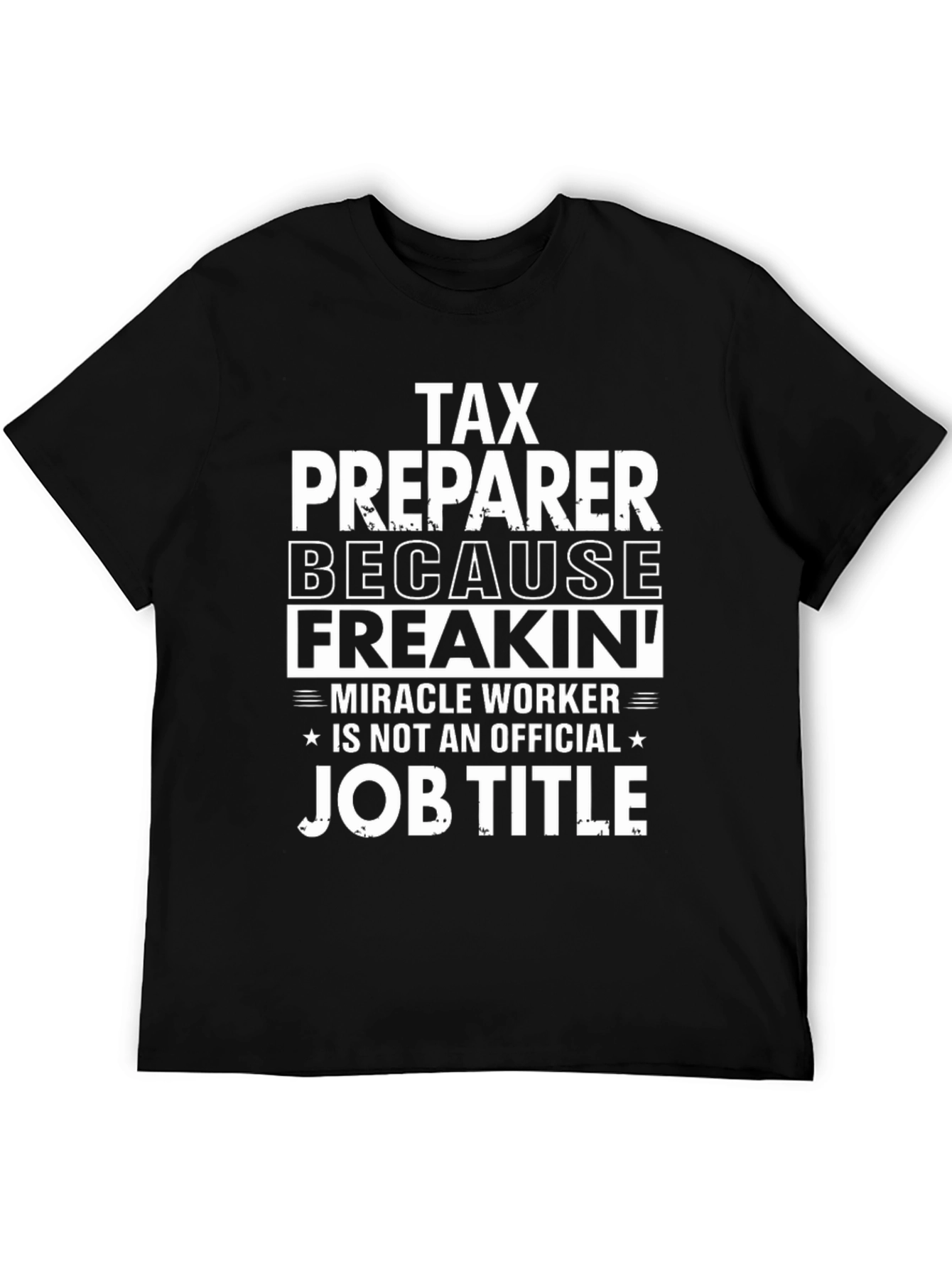 Tax Preparer Novelty Graphic Tee