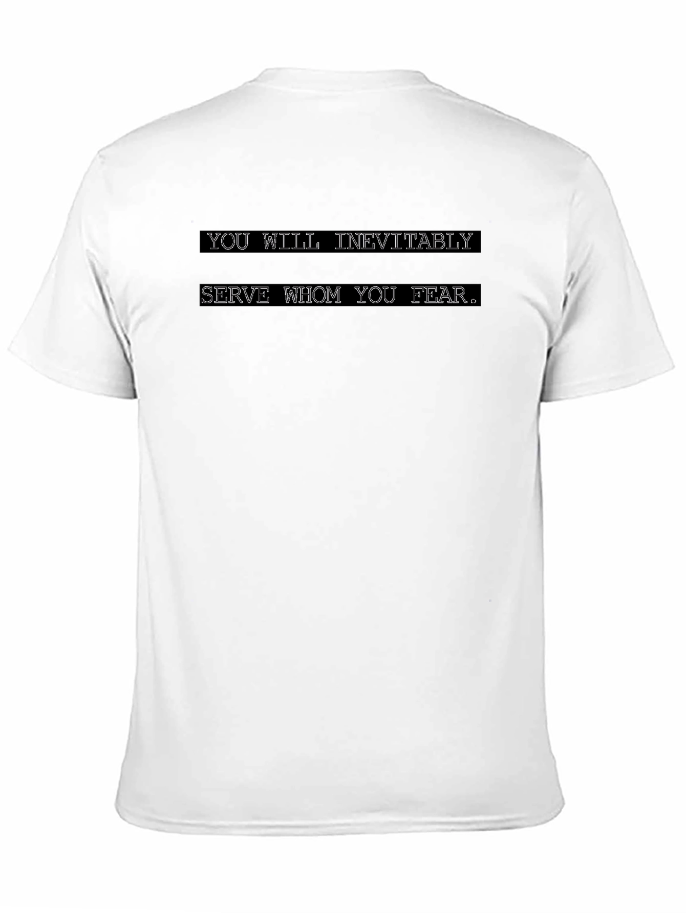 Fear Quote T-Shirt - Mens Black Tee