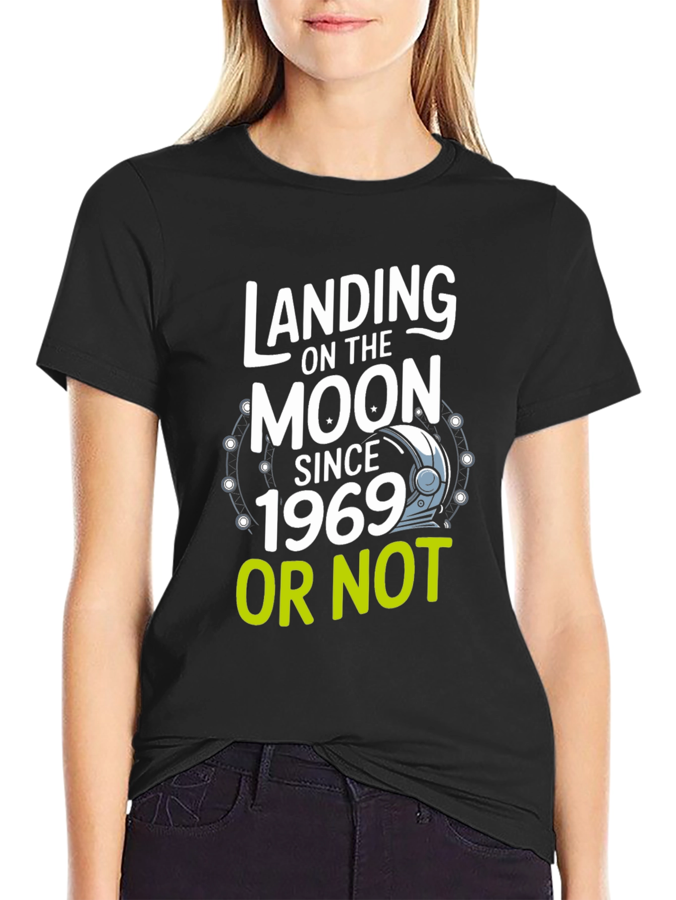 Landing on the Moon Since 1969 T-Shirt