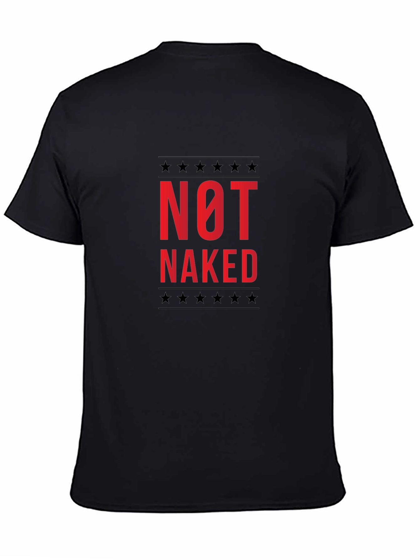 Not Naked Graphic Tee -  Statement T-Shirt