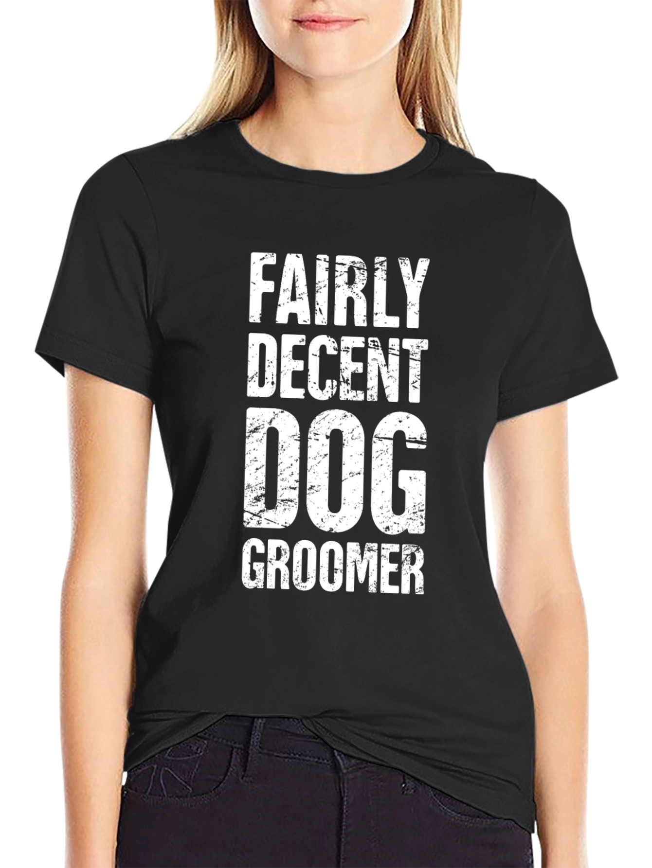 Funny Dog Groomer T-Shirt - Fairly Decent Groomer
