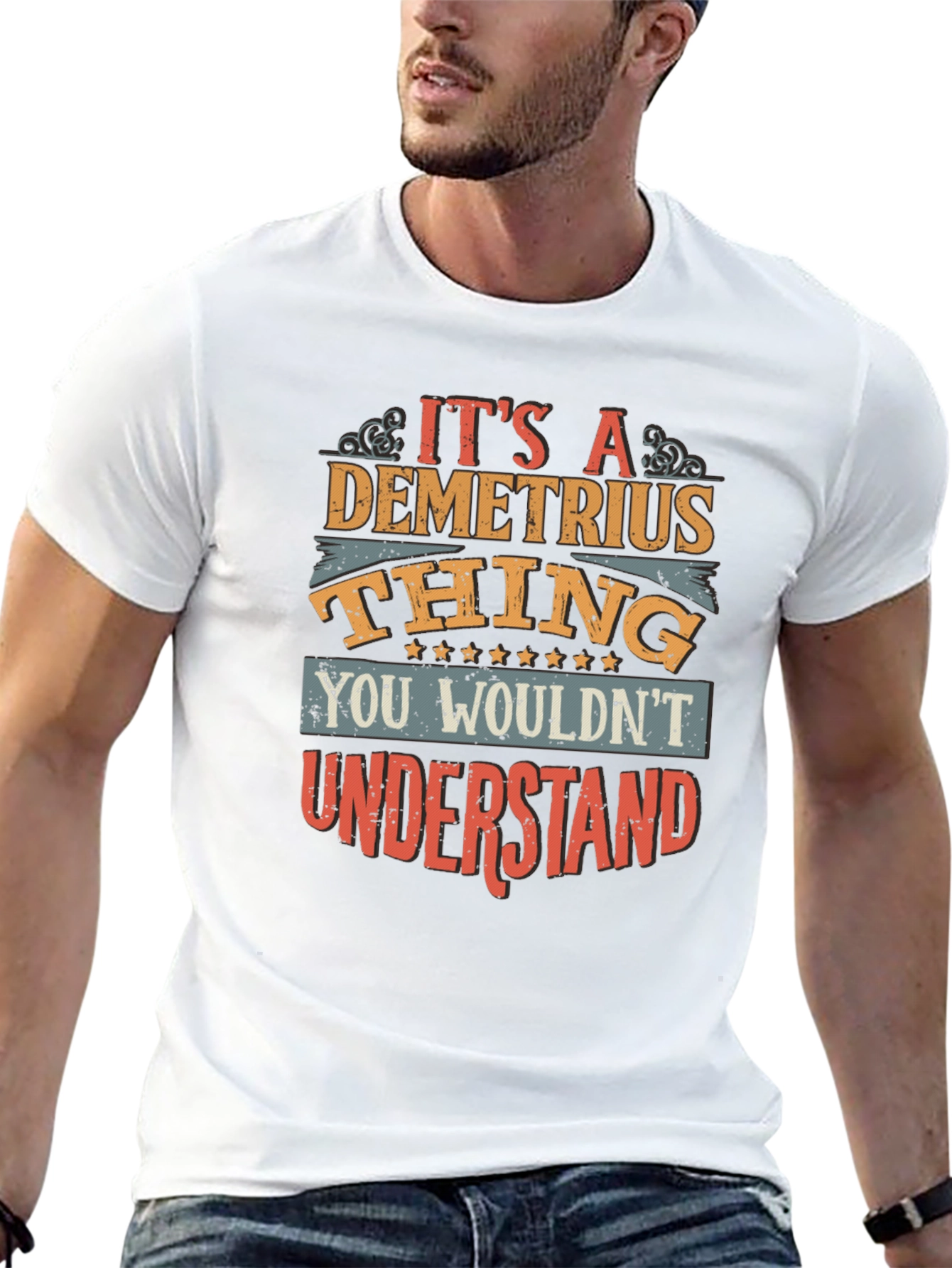 Its a Demetrius Thing T-Shirt