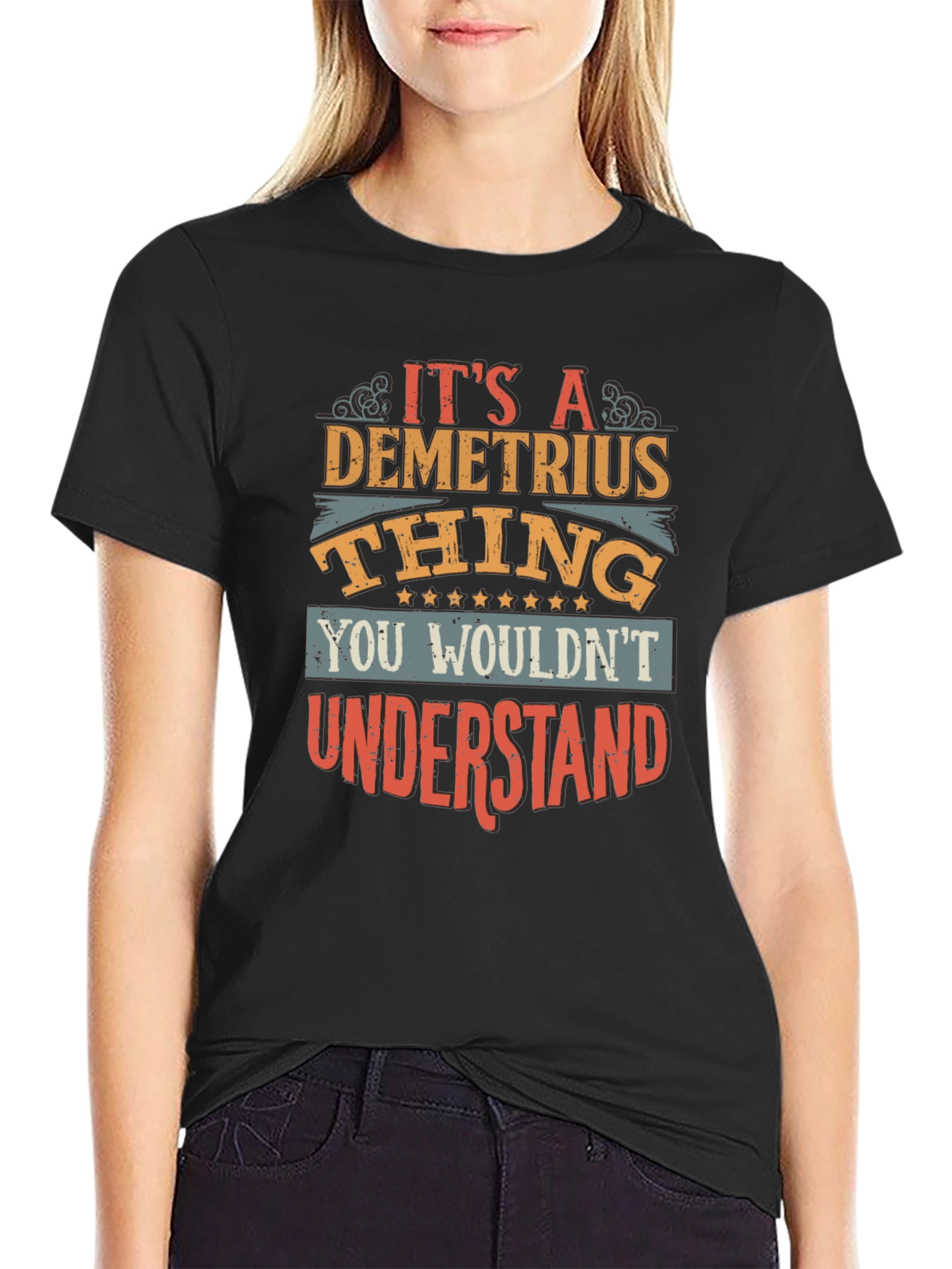 Its a Demetrius Thing T-Shirt