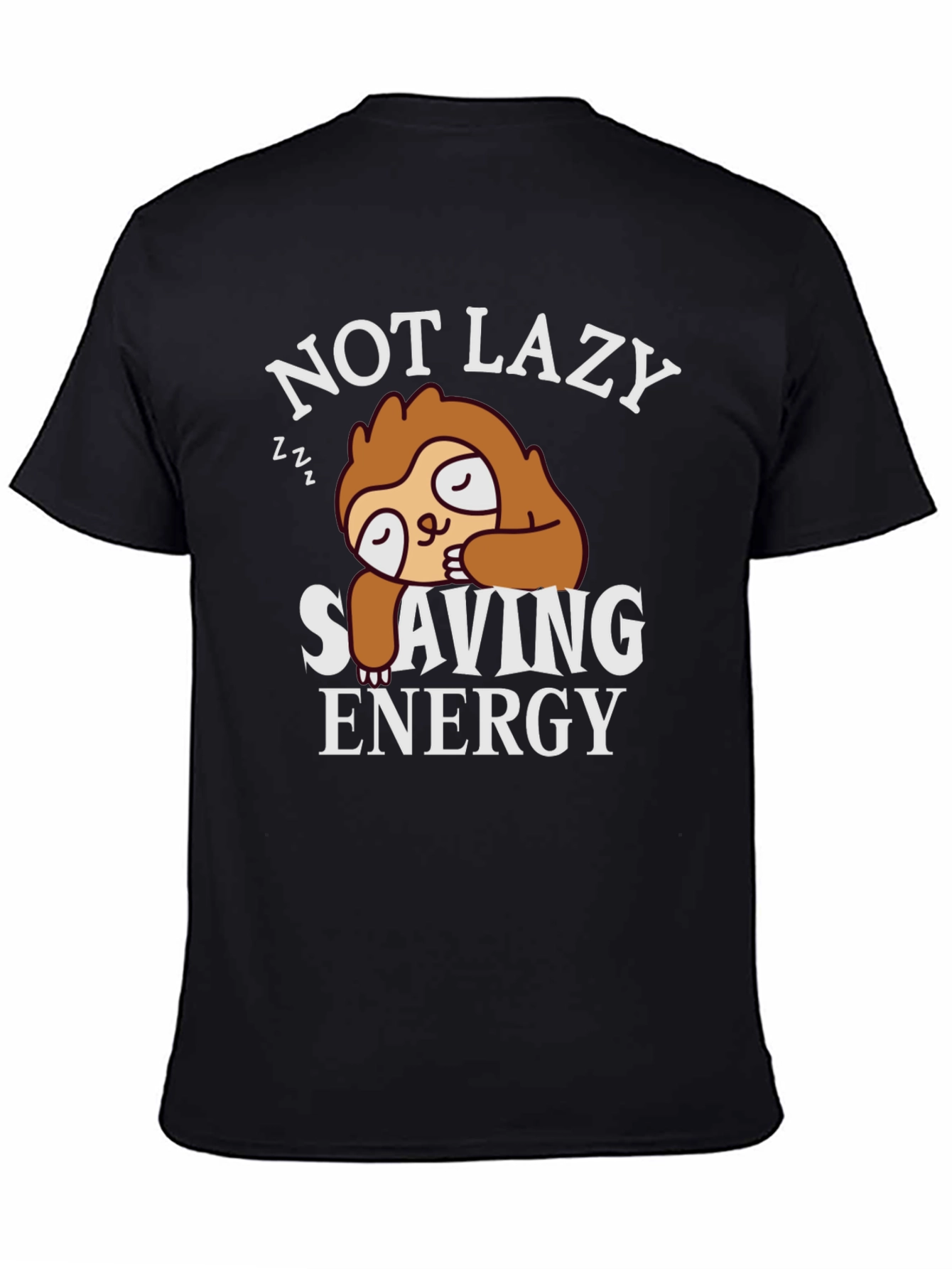 Not Lazy Saving Energy Sloth T-Shirt