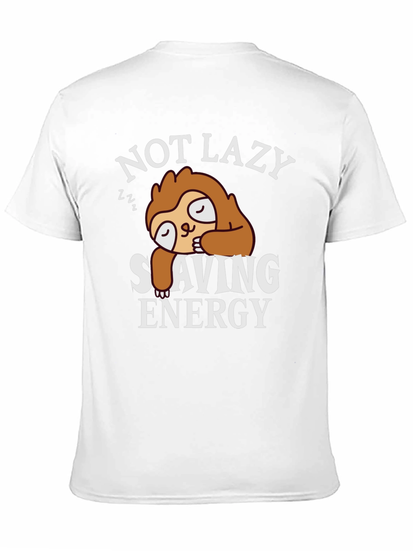 Not Lazy Saving Energy Sloth T-Shirt
