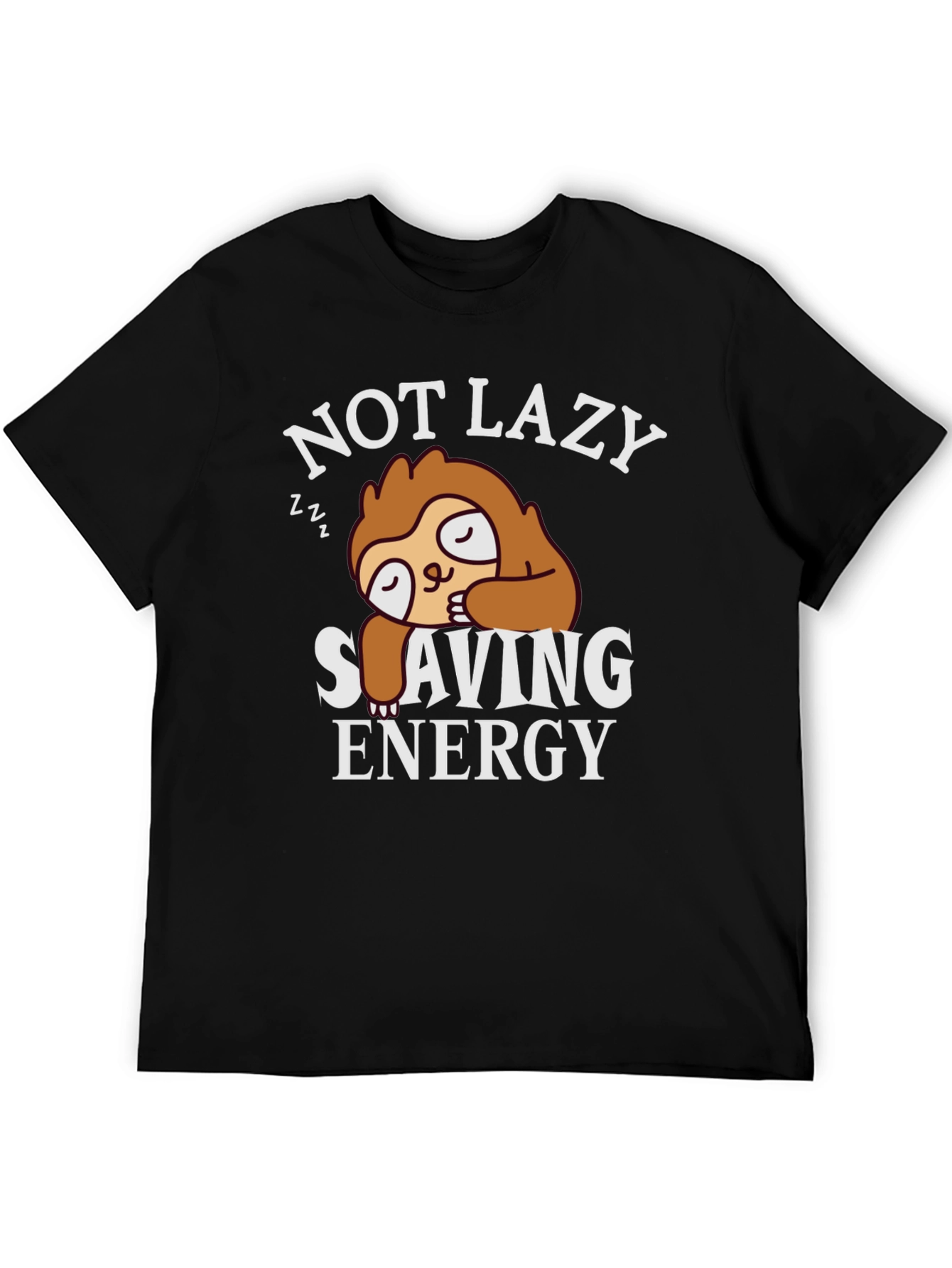 Not Lazy Saving Energy Sloth T-Shirt
