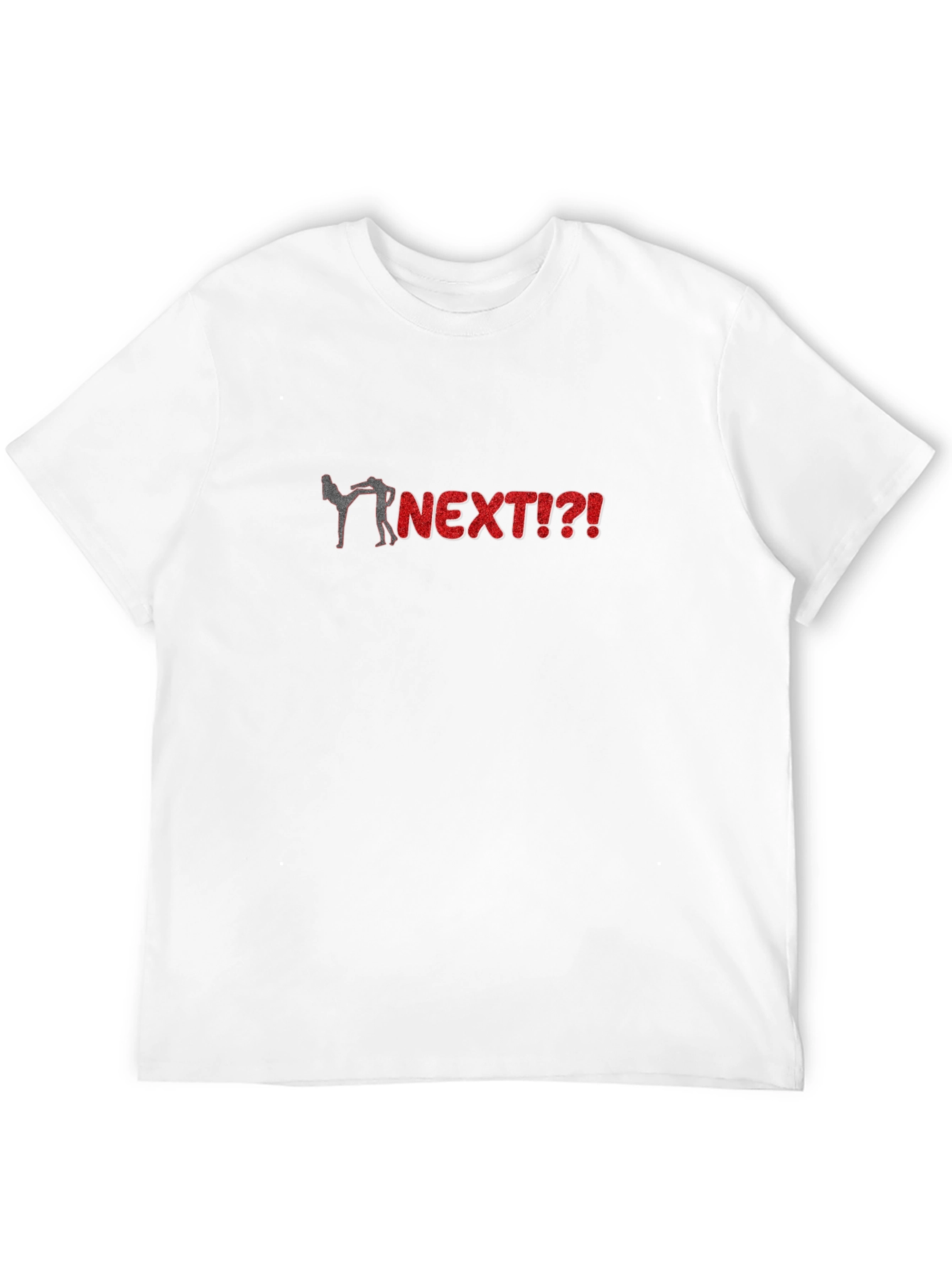 Next Kick T-Shirt - Funny Novelty Graphic Tee