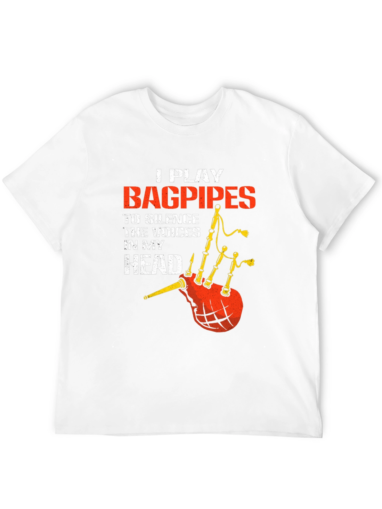 Bagpipes T-Shirt: Silence the Voices