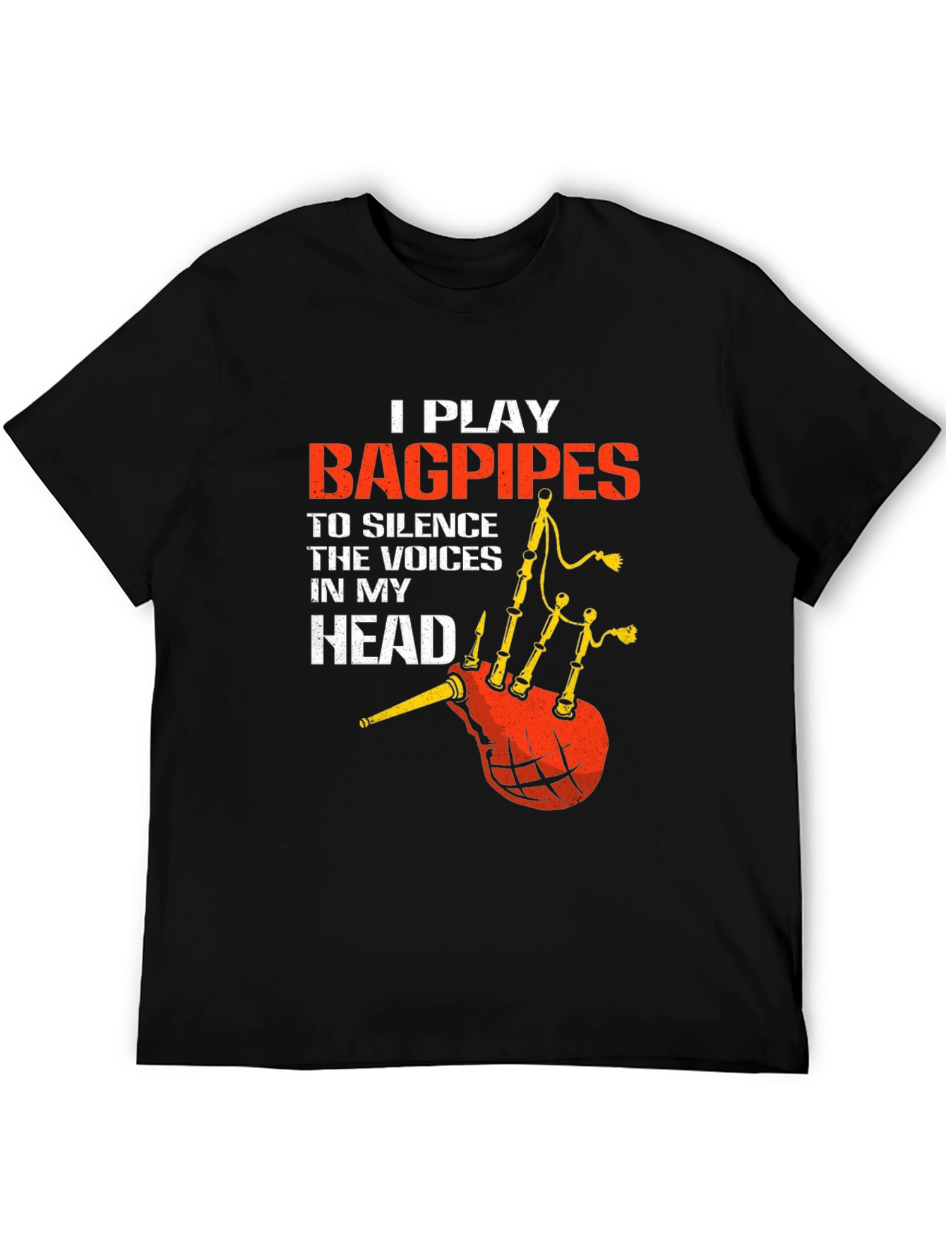 Bagpipes T-Shirt: Silence the Voices
