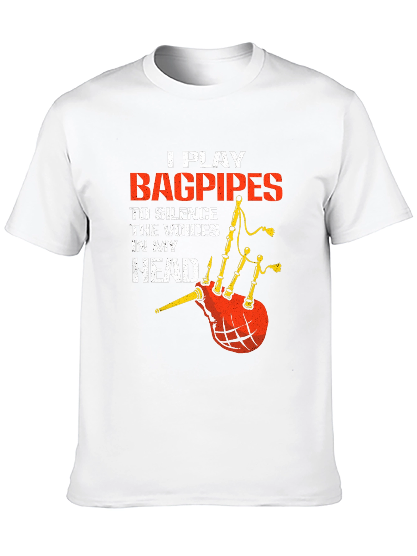 Bagpipes T-Shirt: Silence the Voices