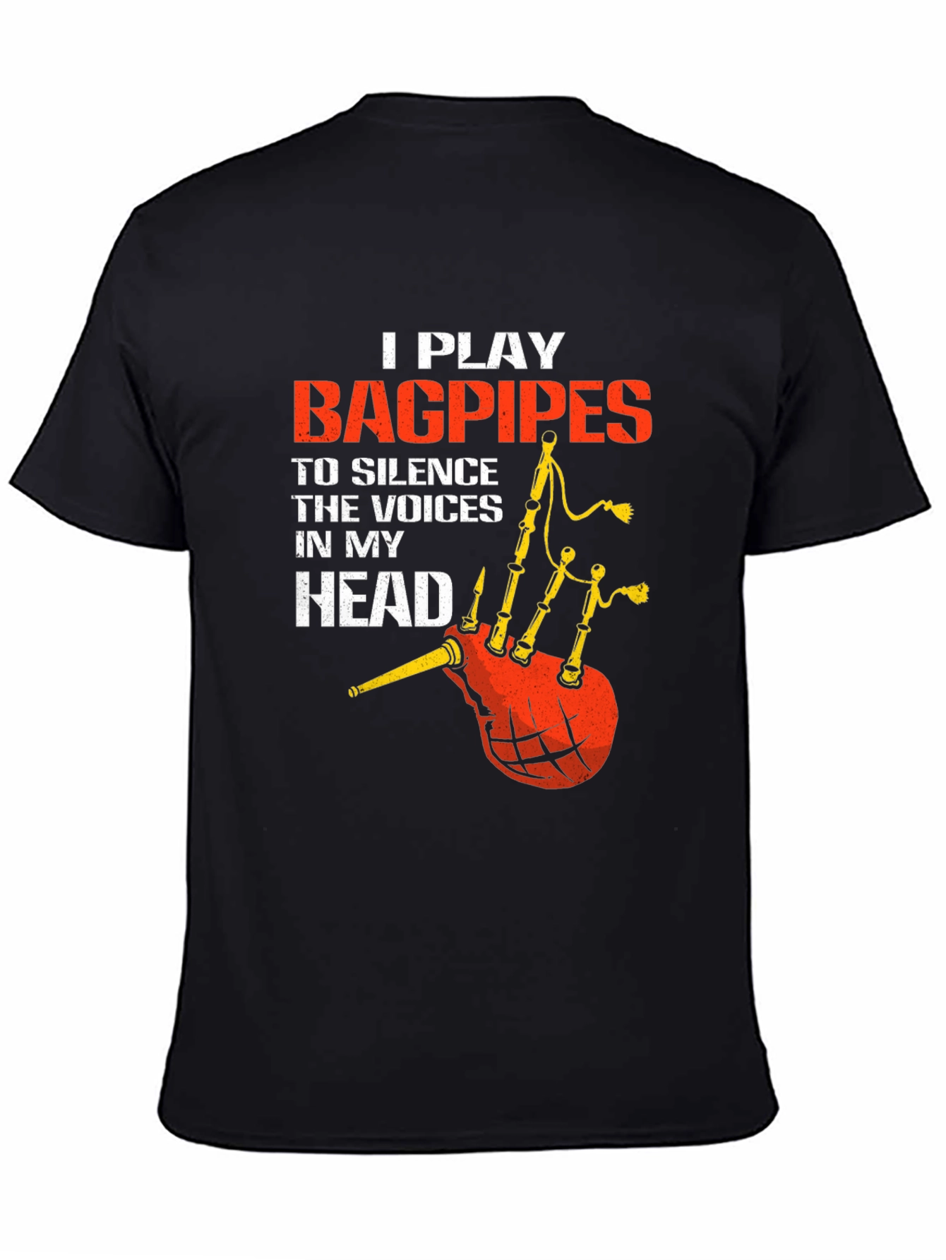 Bagpipes T-Shirt: Silence the Voices