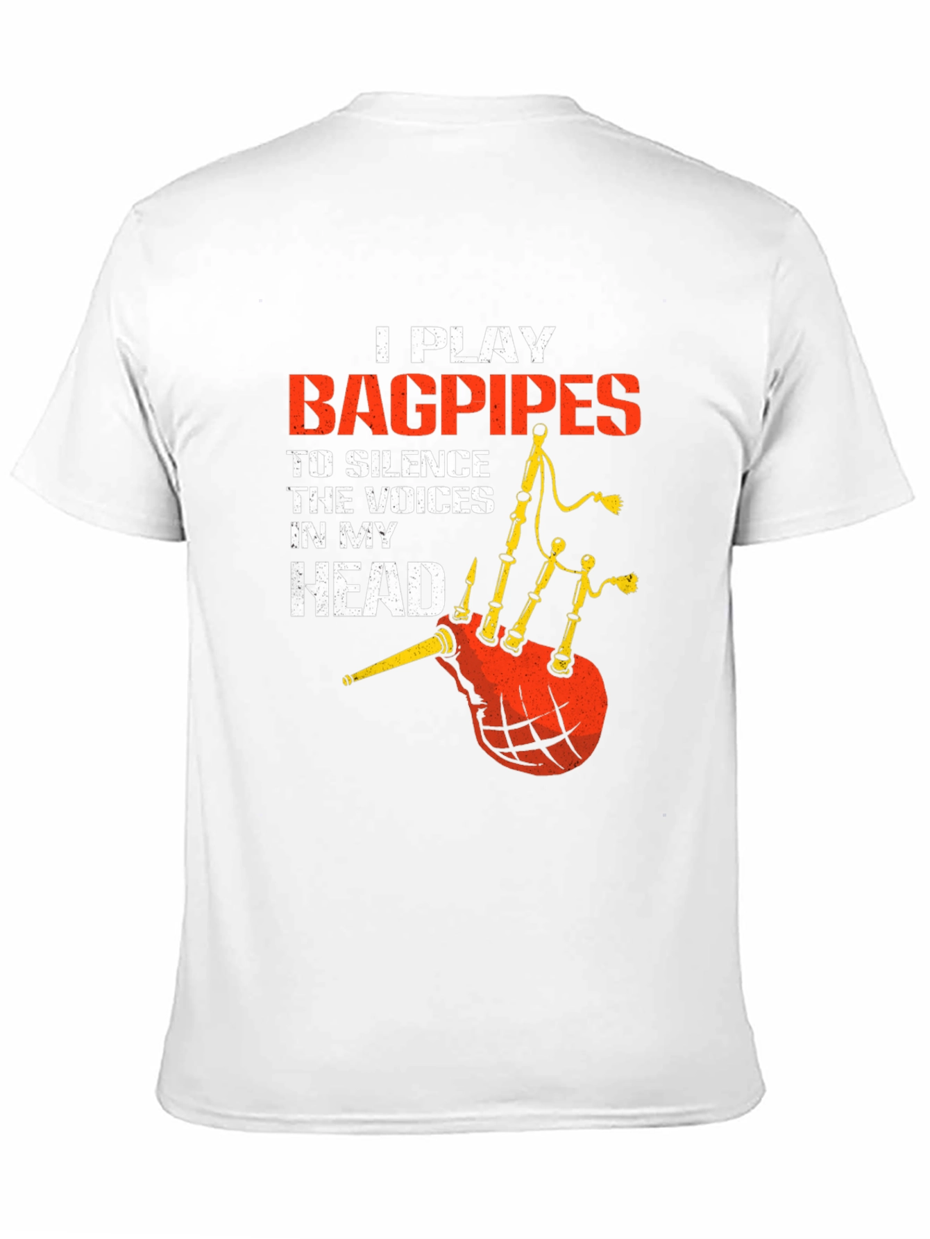 Bagpipes T-Shirt: Silence the Voices