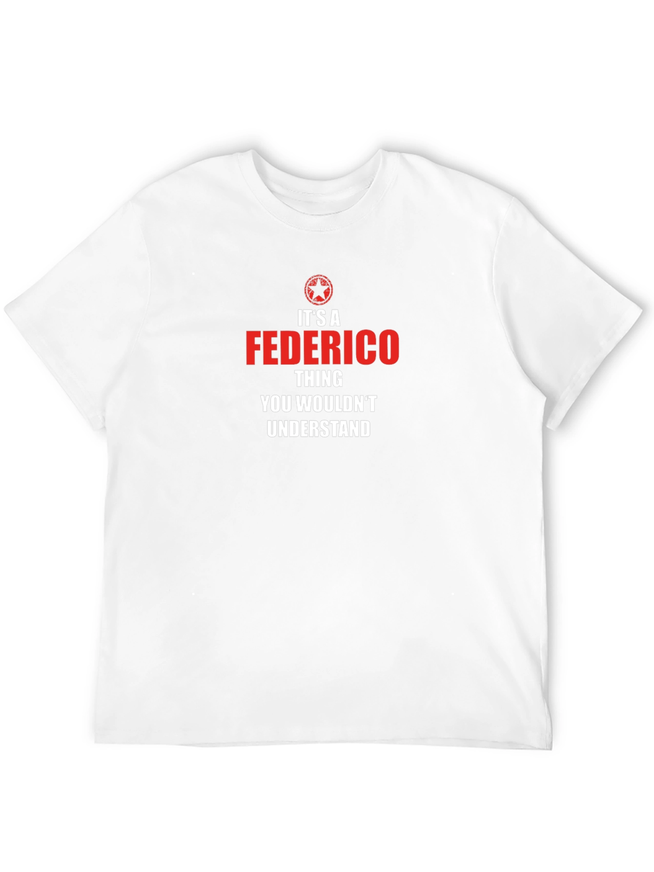 Federico Thing - You Wouldnt Understand T-Shirt