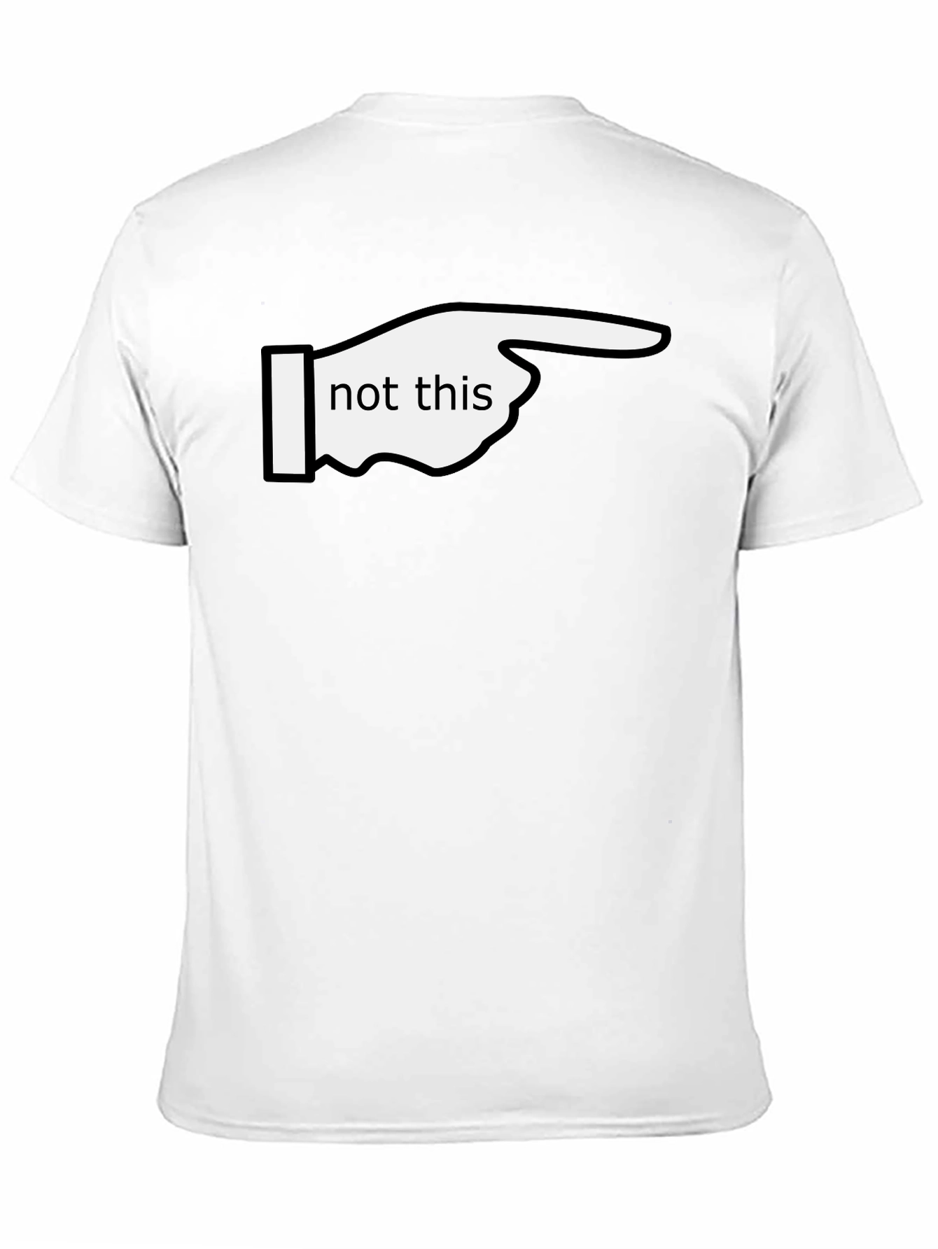 Funny Not This Pointing Finger Graphic T-Shirt