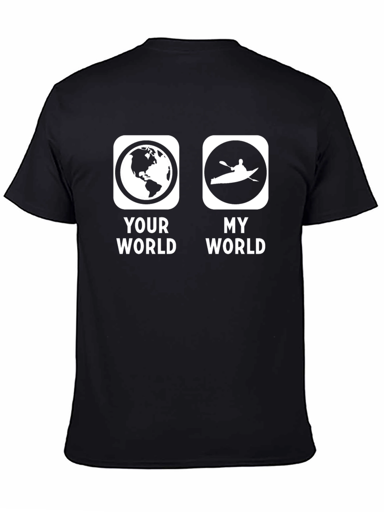 Your World My World Kayak Graphic T-Shirt