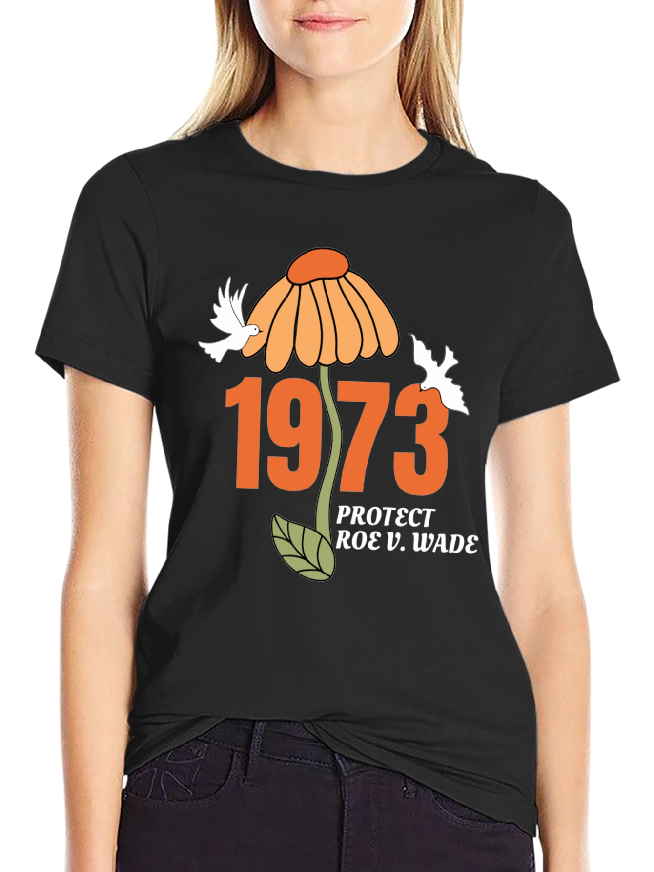Protect Roe V. Wade 1973 T-Shirt