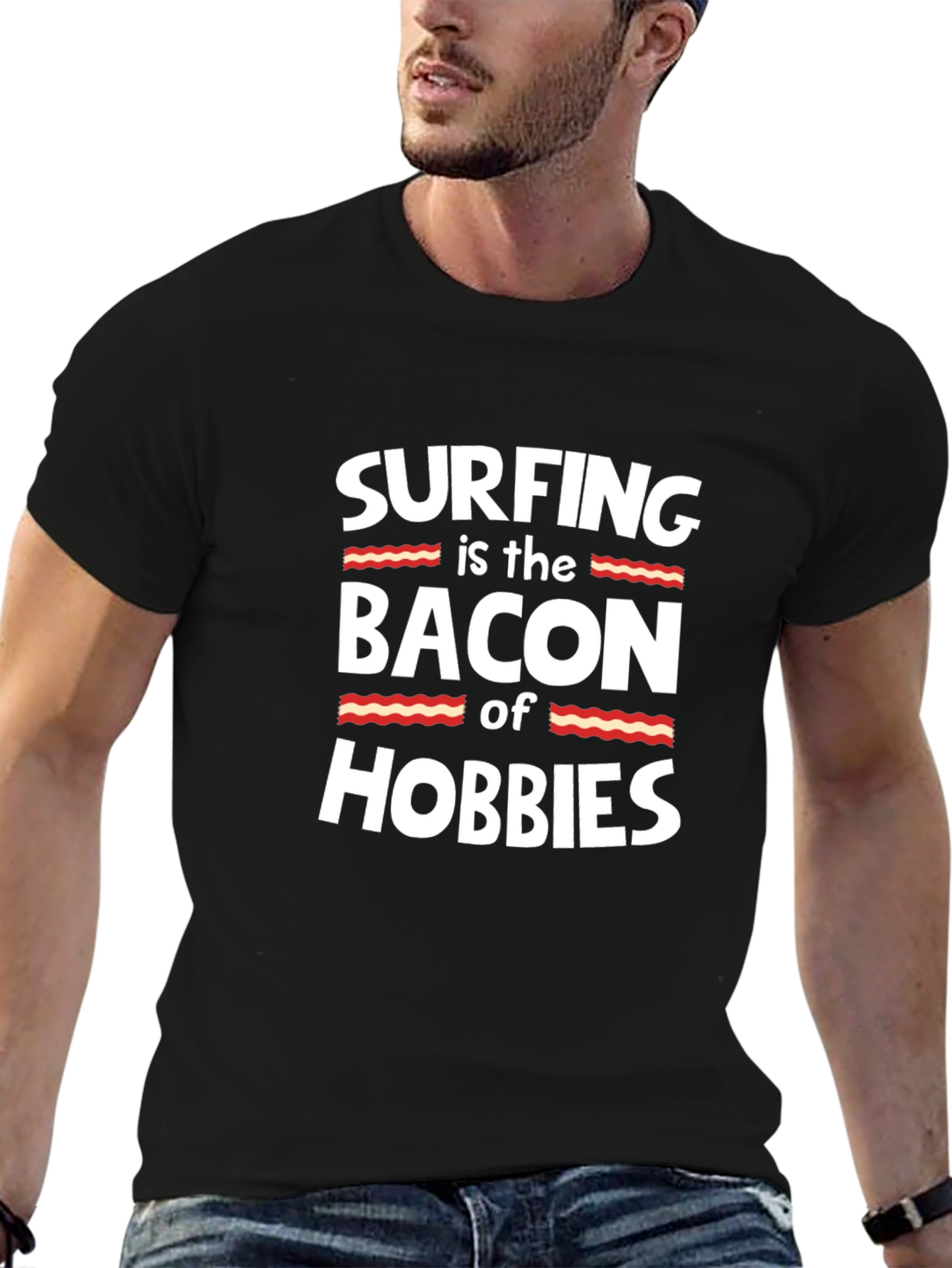 Surfing is the Bacon of Hobbies Funny T-Shirt
