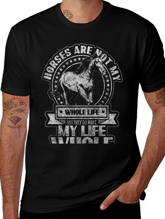 Horses Make My Life Whole Graphic T-Shirt