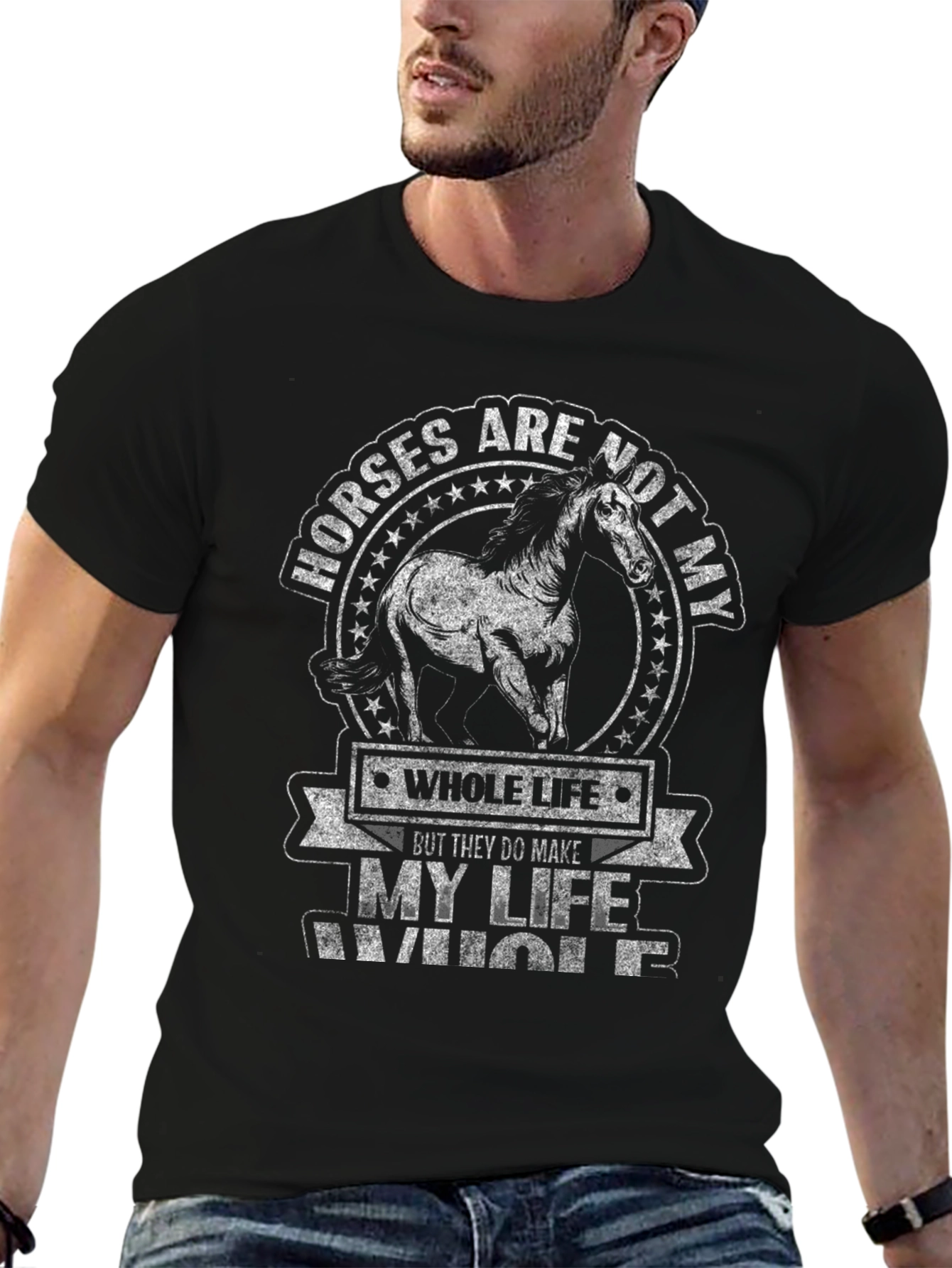 Horses Make My Life Whole Graphic T-Shirt