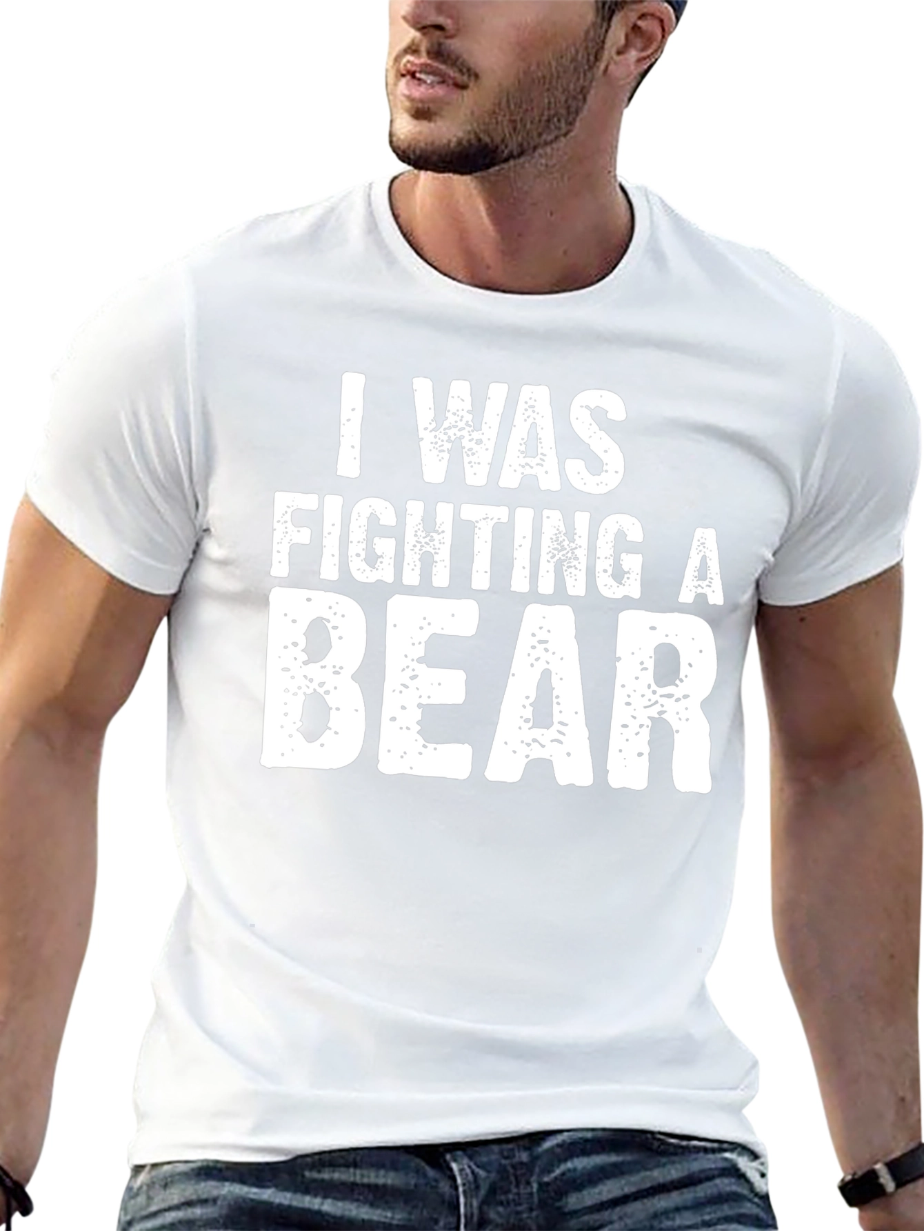 I Was Fighting a Bear Graphic T-Shirt