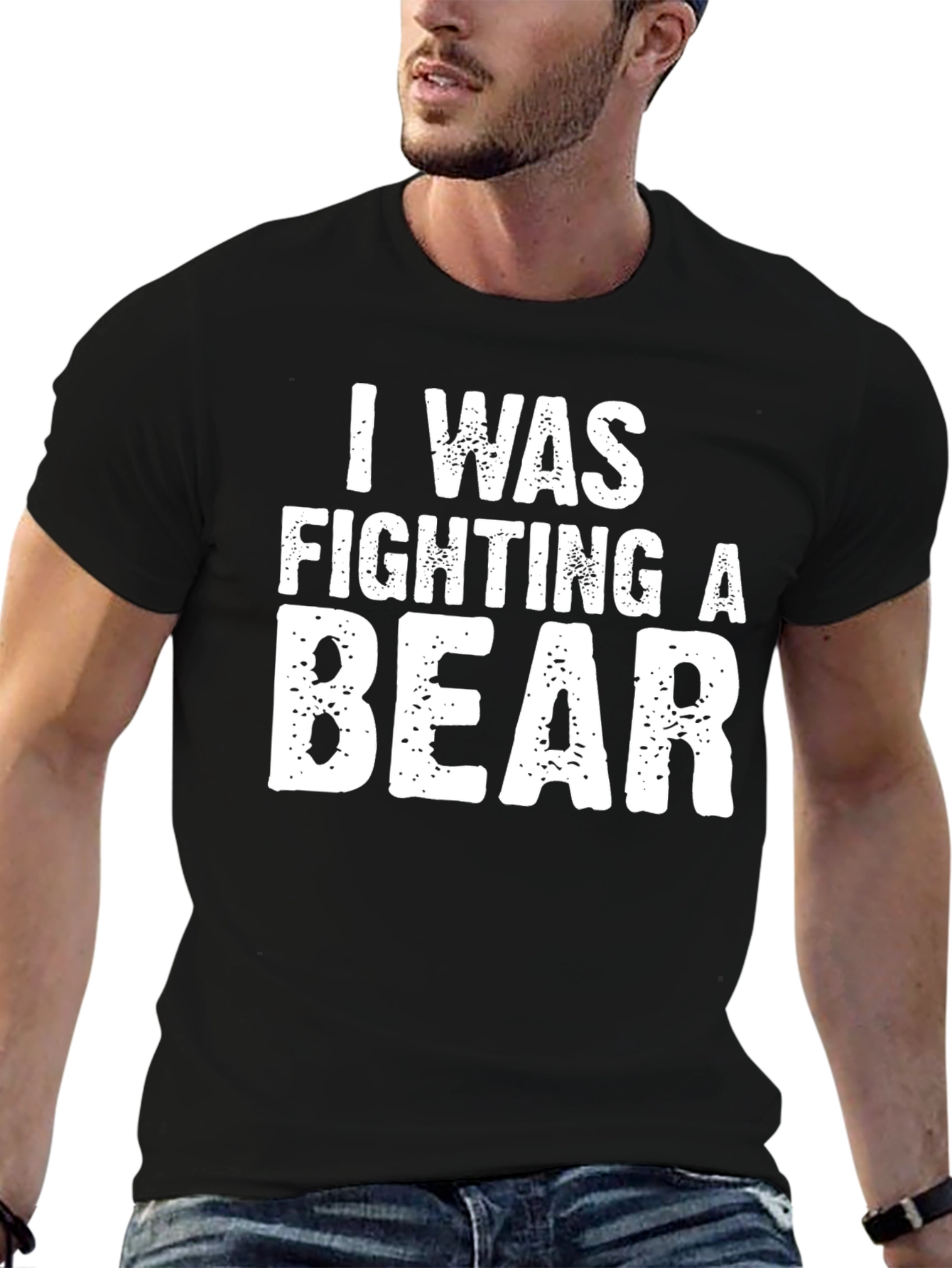 I Was Fighting a Bear Graphic T-Shirt