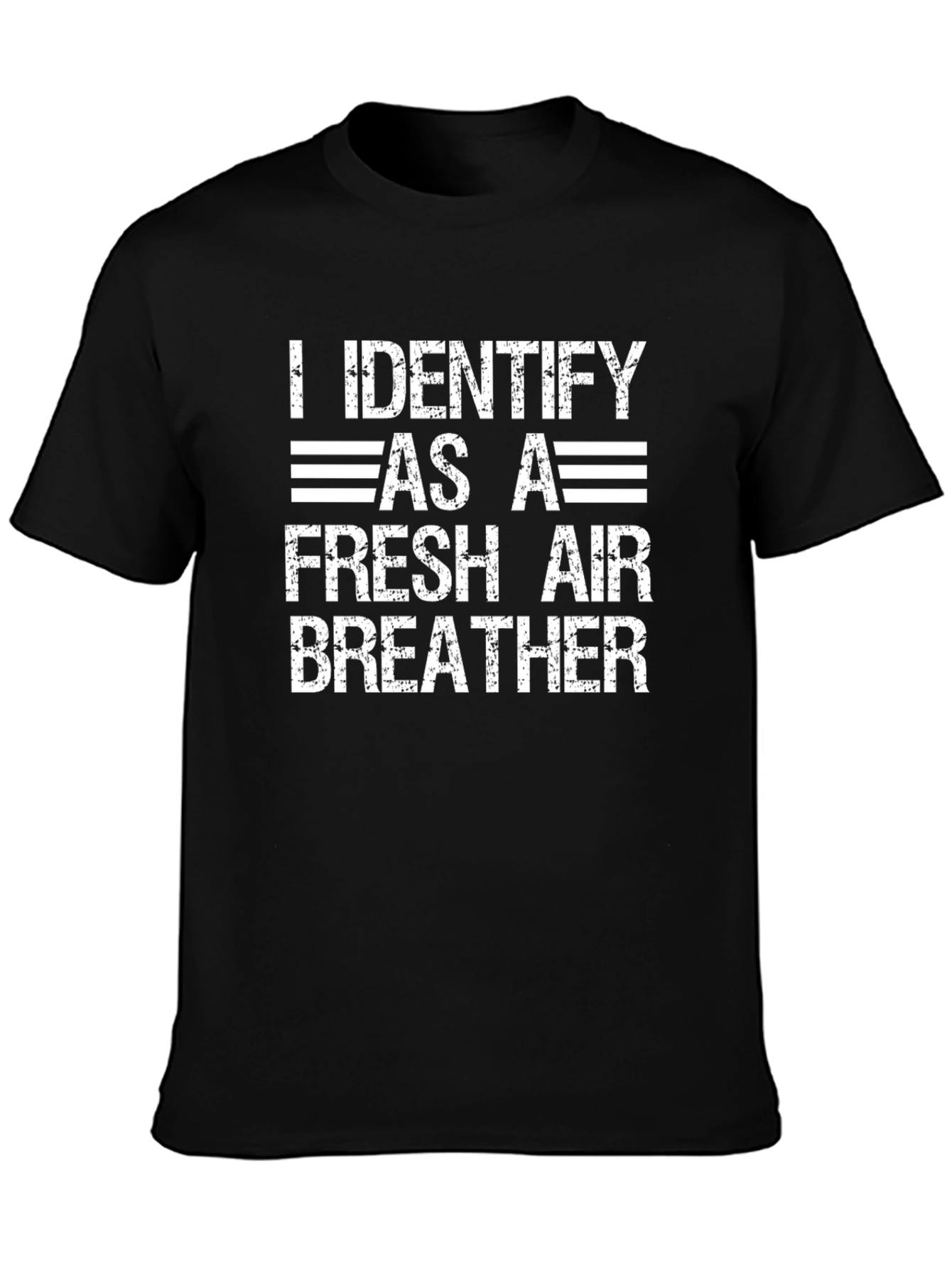 I Identify As A Fresh Air Breather T-Shirt